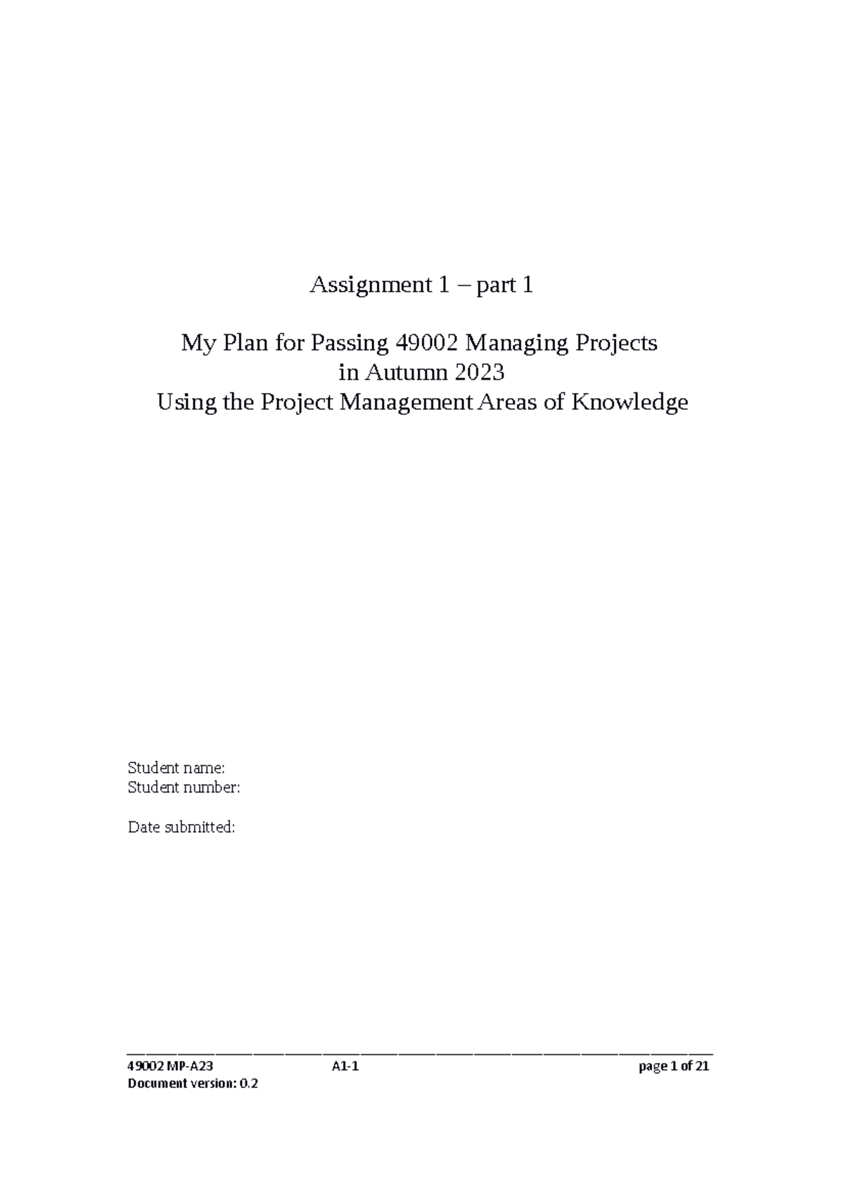 MP23A assn1 template v0 - Assignment 1 – part 1 My Plan for Passing ...