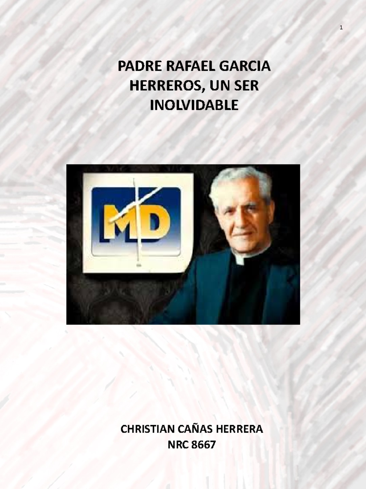 Cartilla catedra minuto de Dios - PADRE RAFAEL GARCIA HERREROS, UN SER ...