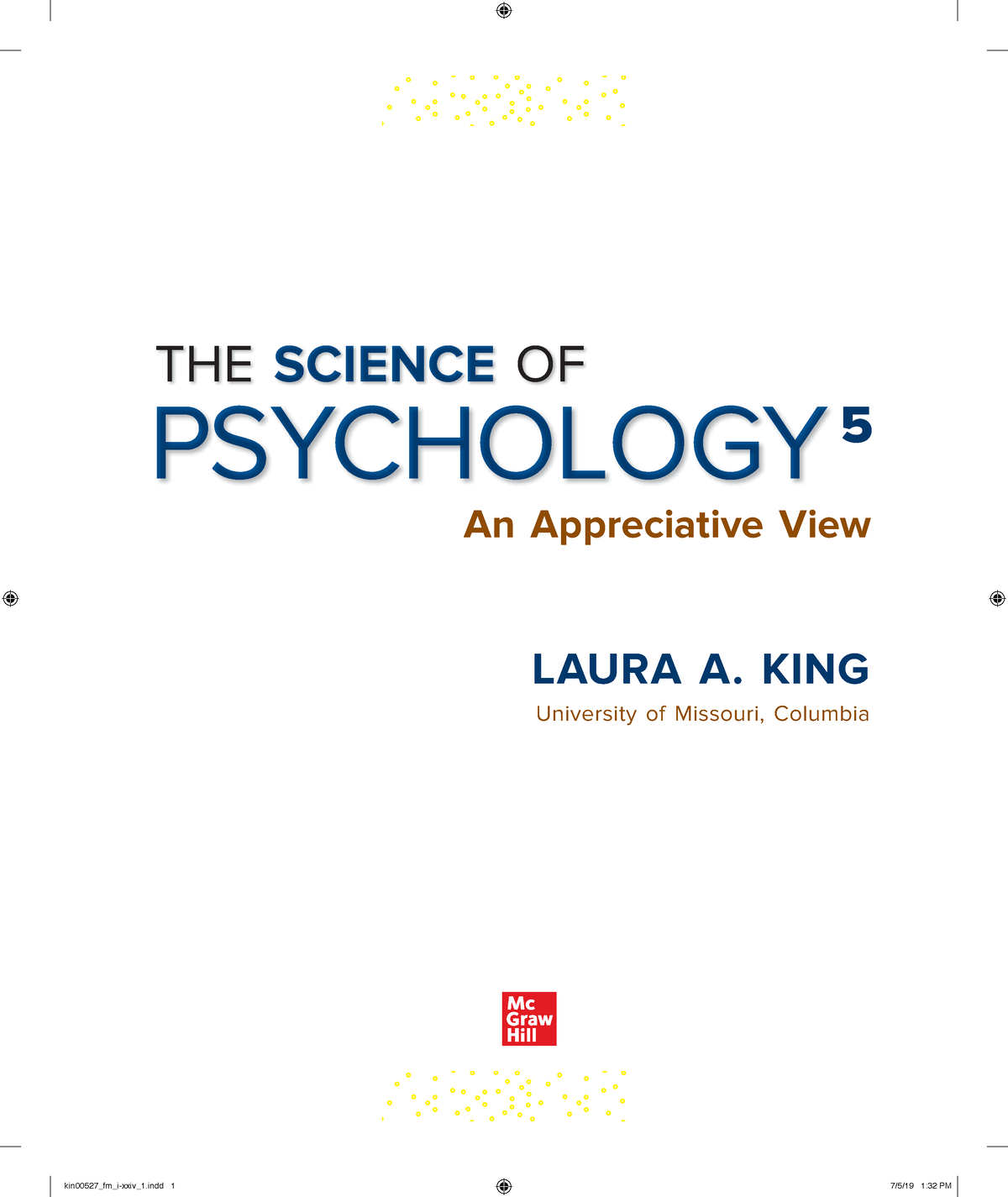 Psychology-book - hujn - THE SCIENCE OF PSYCHOLOGY 5 An Appreciative ...