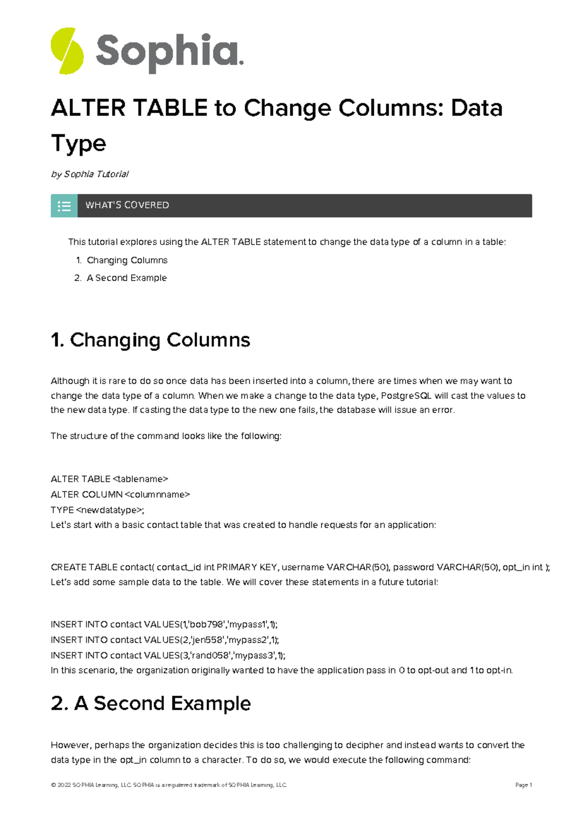 Alter table to change columns data type ALTER TABLE to Change Columns