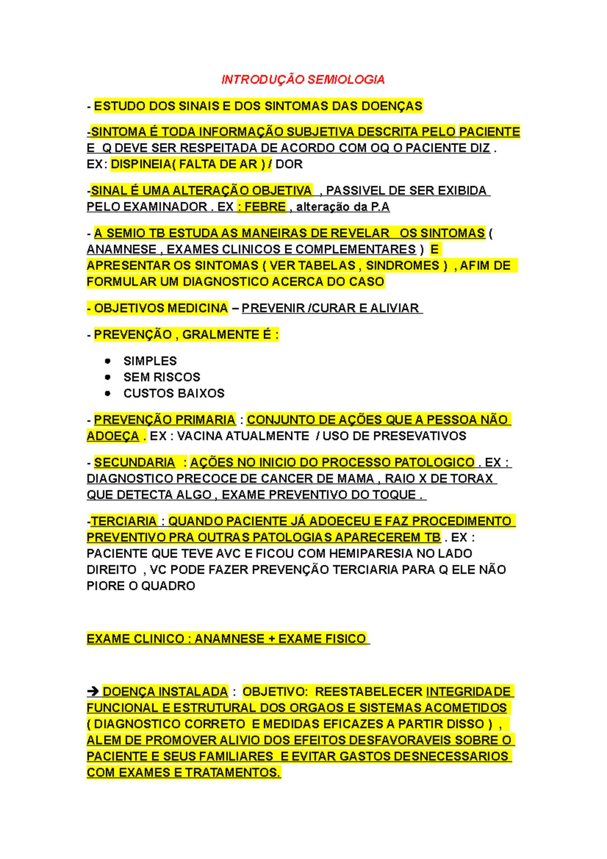 Anamnese - RESUMO FEITO POR MIM , GABRIEL MELO GUIMARÃES , ACADEMICO DO 5º  PERIODO DE MEDICINA - Studocu