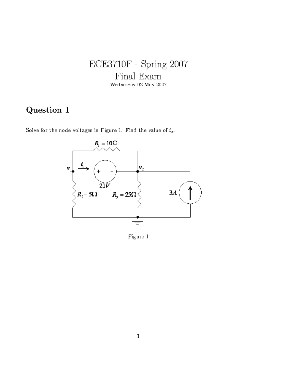 Final q - Exam Practice - ECE3710F - Spring 2007 Final Exam Wednesday ...