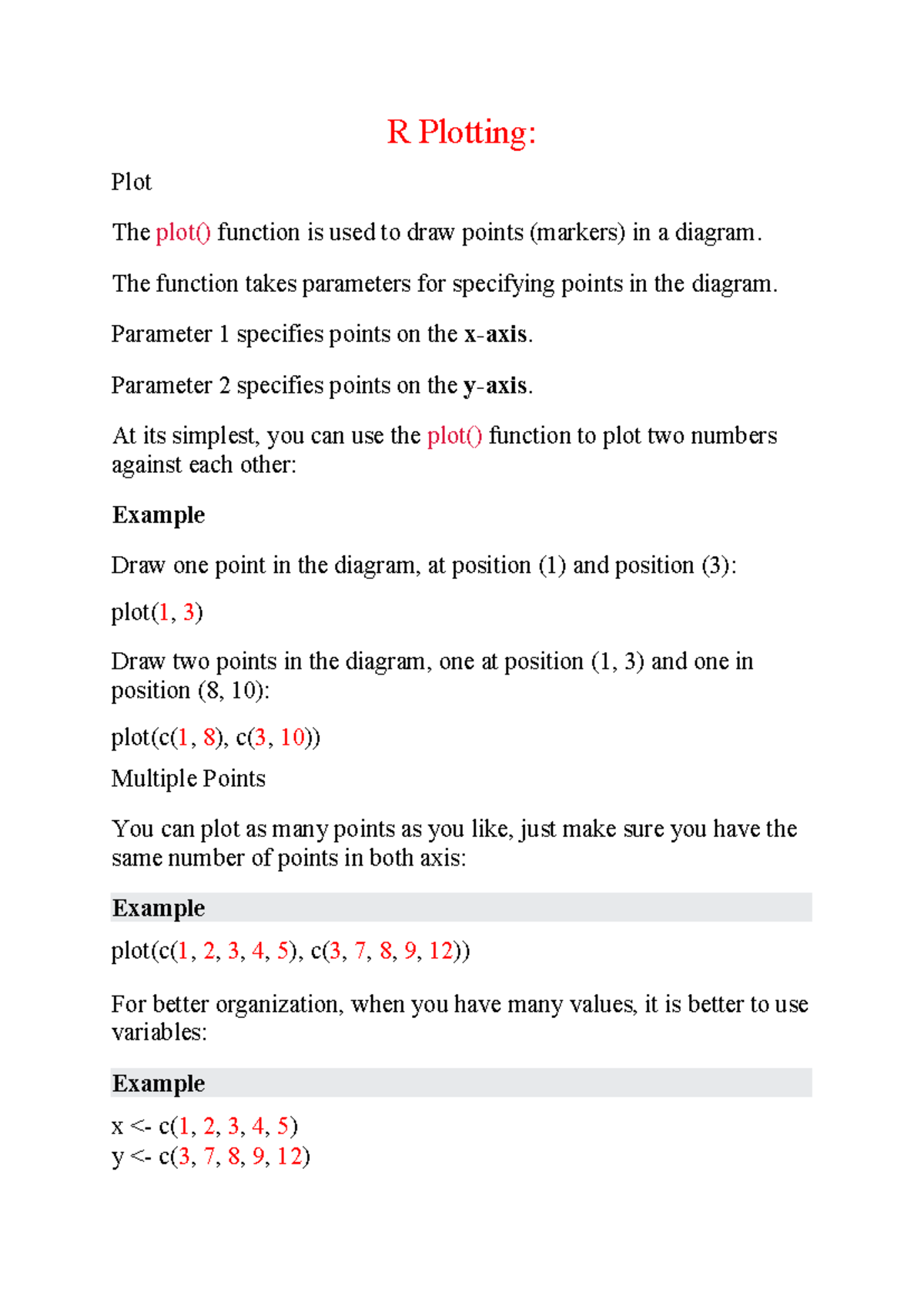 R Plotting - R Plotting: Plot The plot() function is used to draw ...