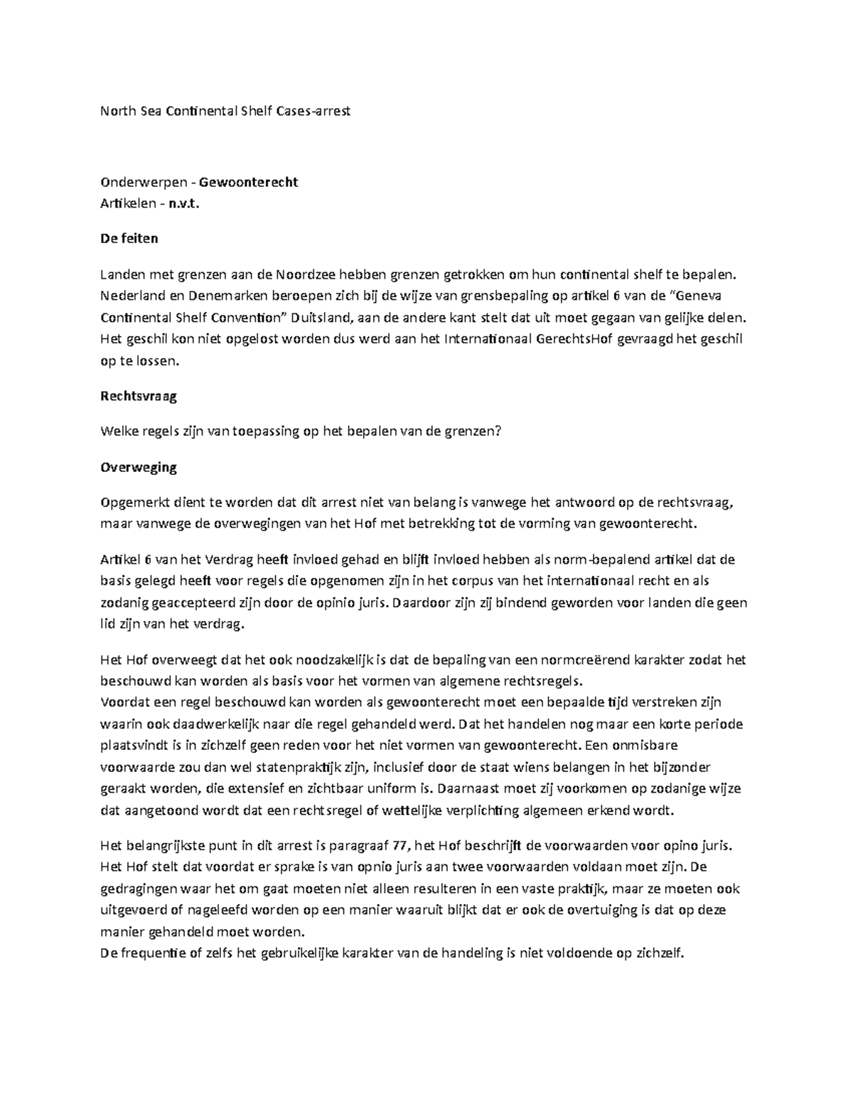 Arrest North Sea Continental Shelf Cases ICJ Gewoonterecht North