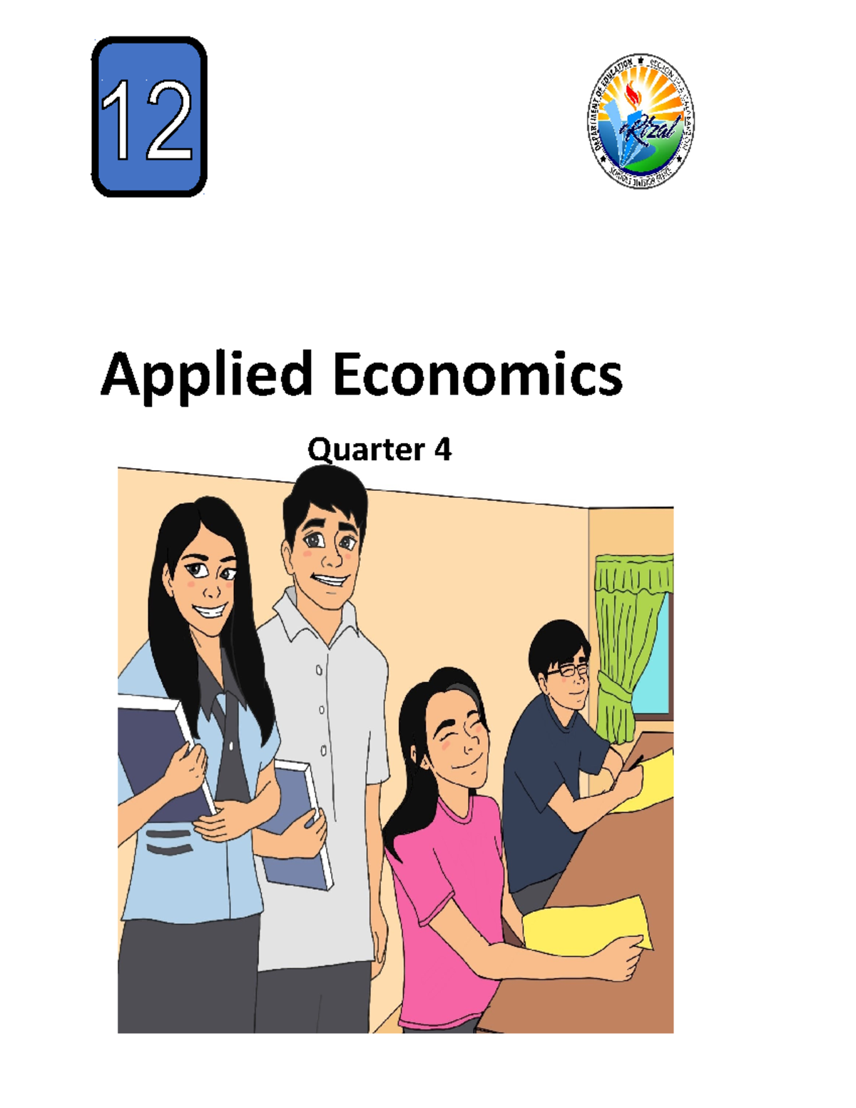 Applied-Economics-Week-9-to-16 - Applied Economics Quarter 4 Applied ...