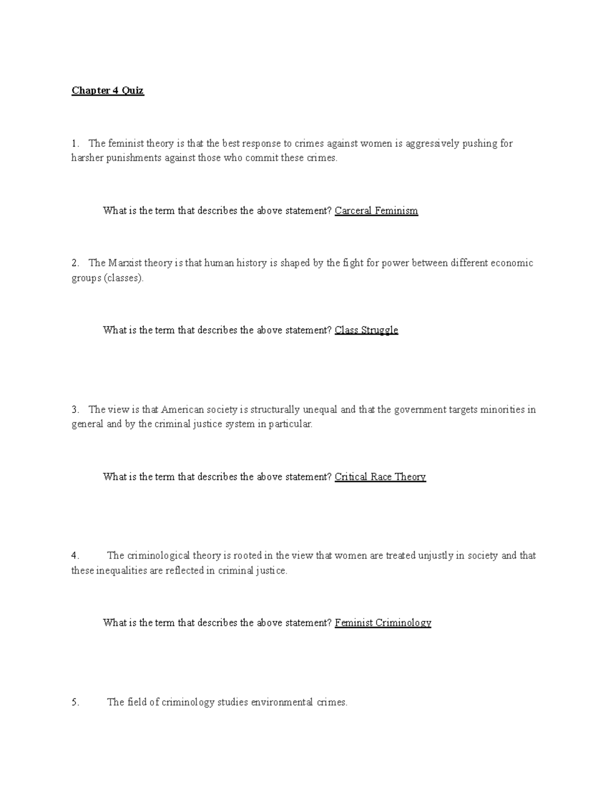 Chapter 4 Quiz Quiz answers Chapter 4 Quiz The feminist theory is