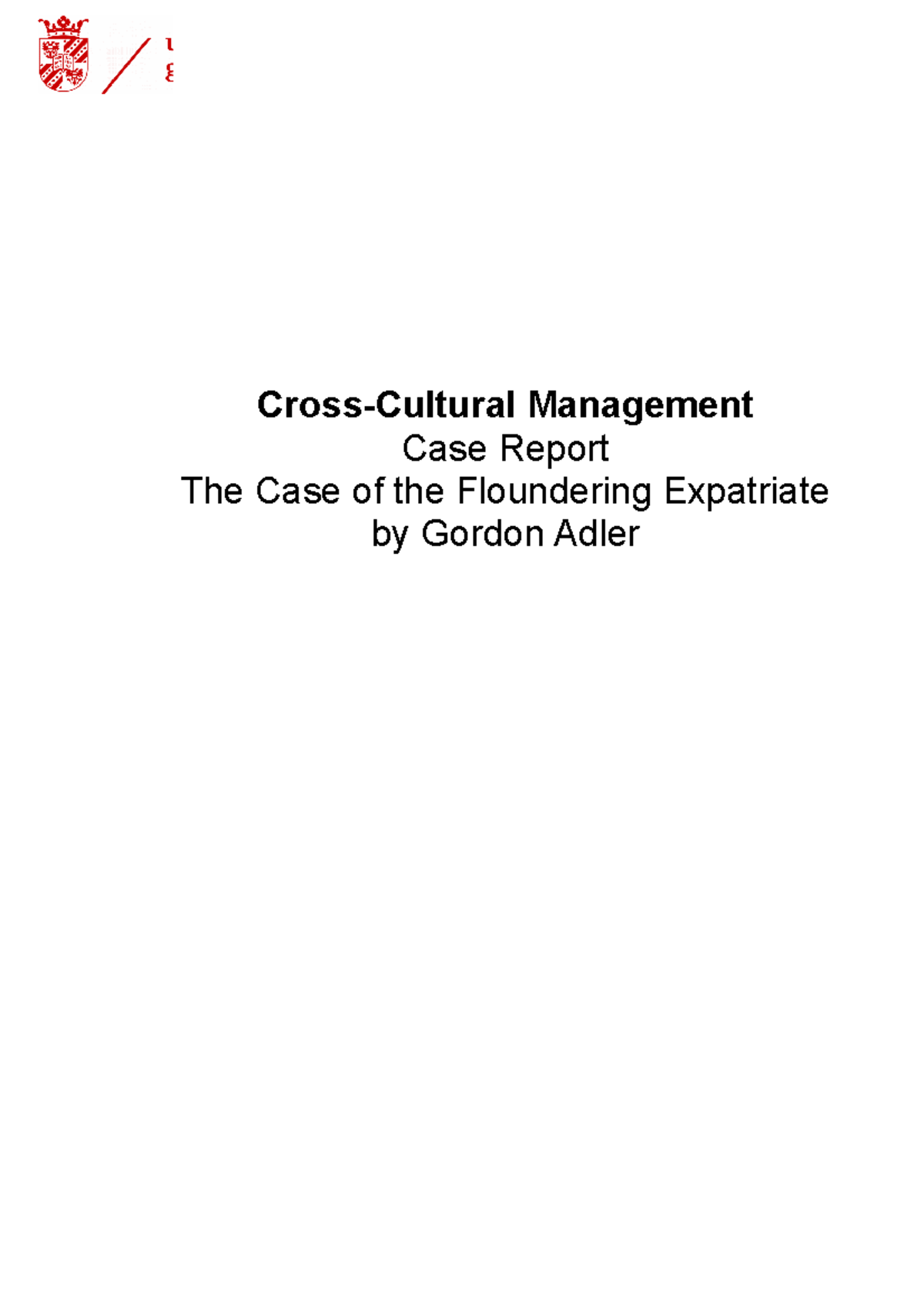 CCM Case Floundering Expatriate CrossCultural Management Case Report