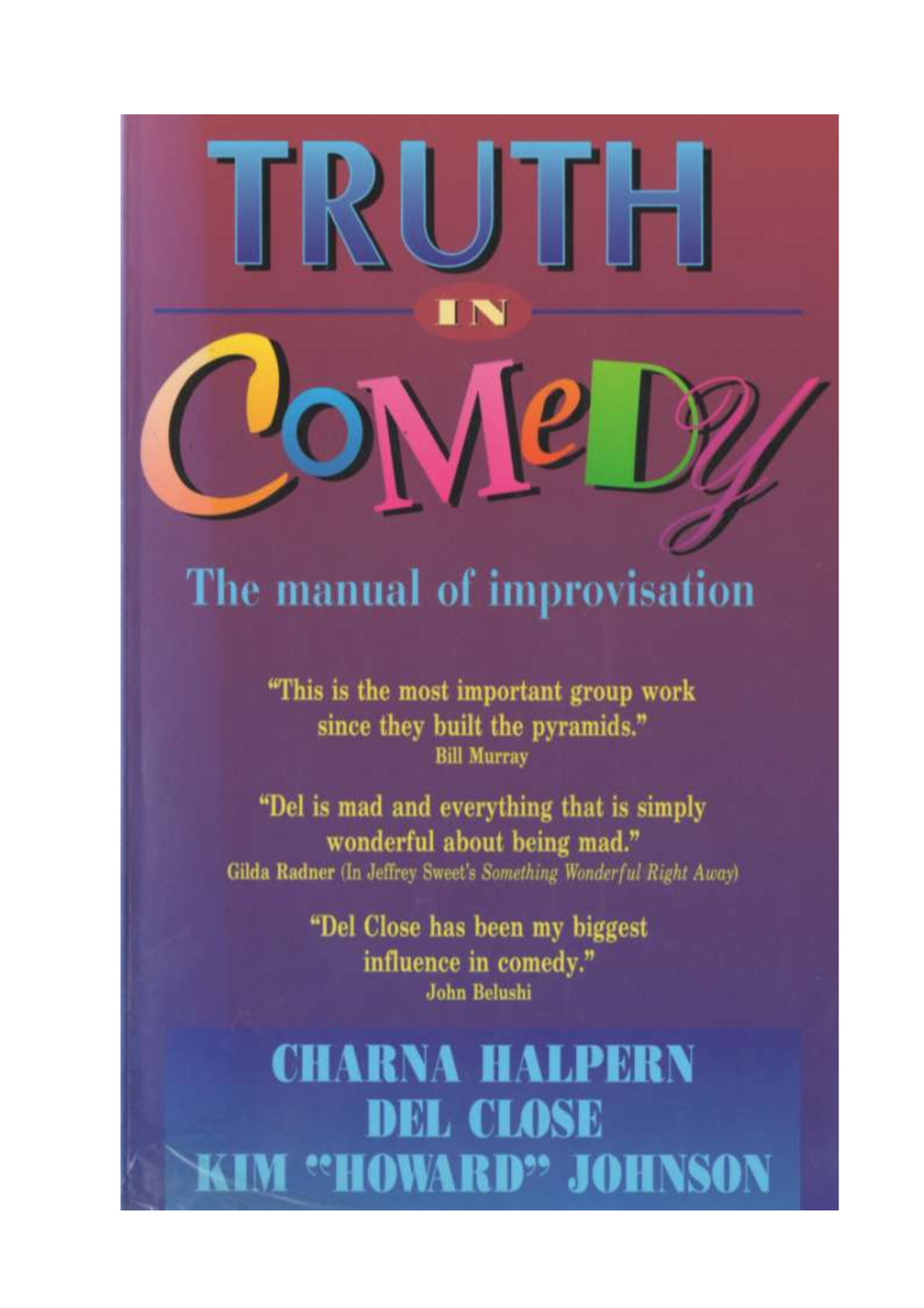 truth-in-comedy-material-to-understanding-acting-requirements-used-in