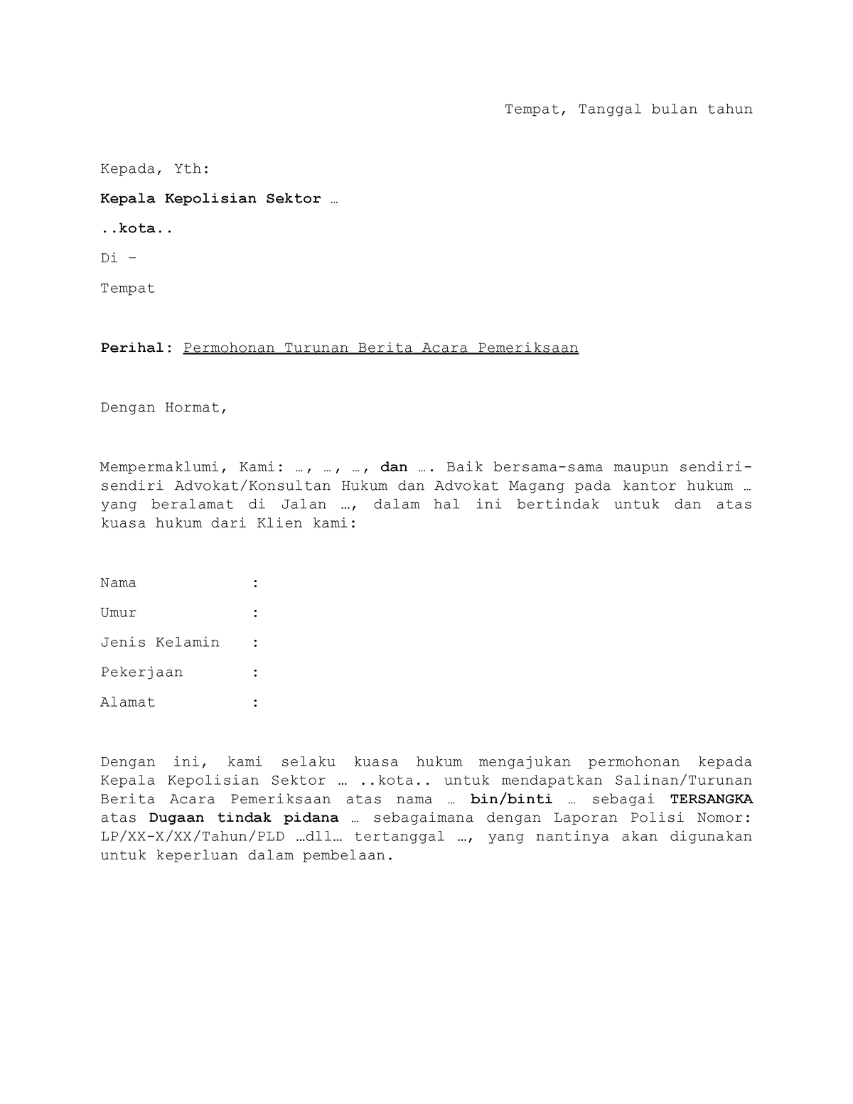 Format (B) Surat Permohonan BAP - Tempat, Tanggal Bulan Tahun Kepada ...