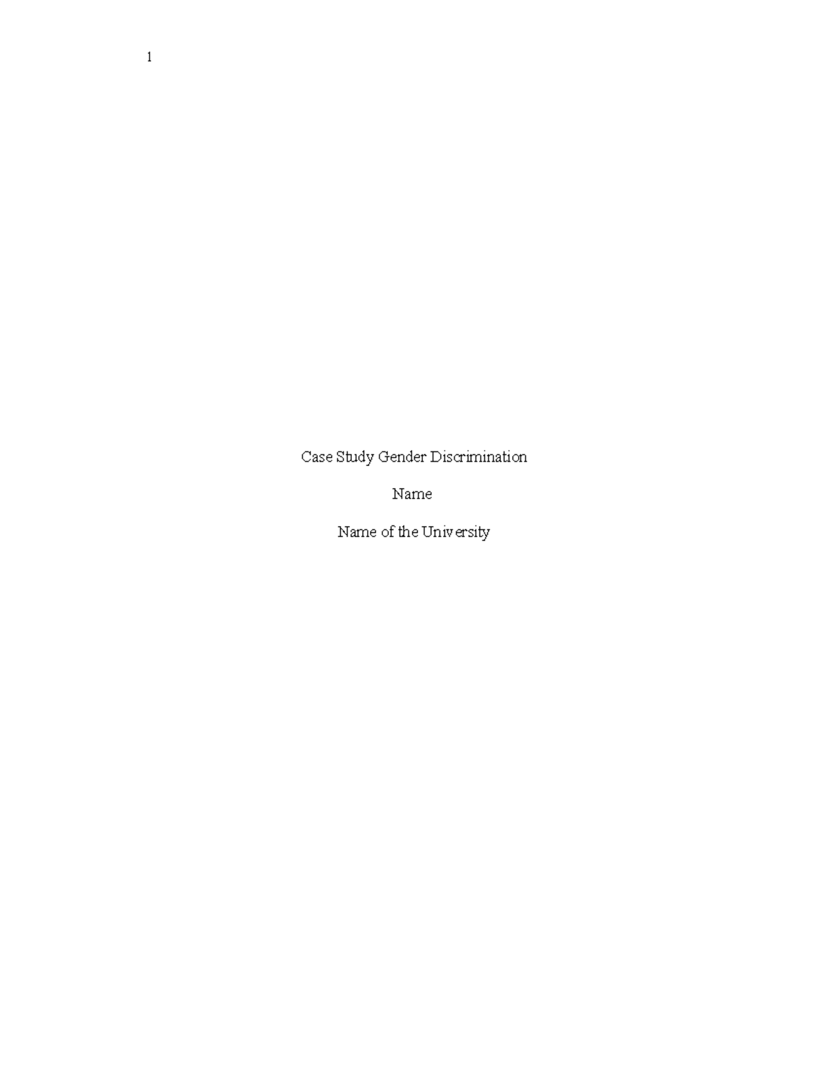265615 38329 30 Week 5 - week 3 paper - Case Study Gender ...
