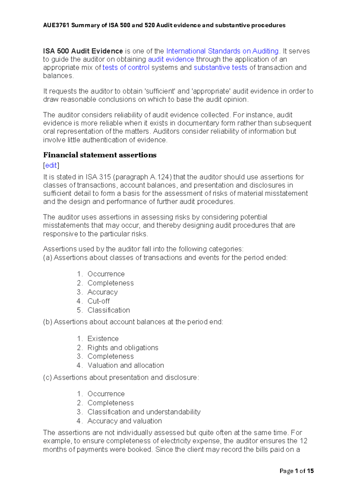 TEST 3 Summaries Audit Evidence - ISA 500 Audit Evidence is one of the ...