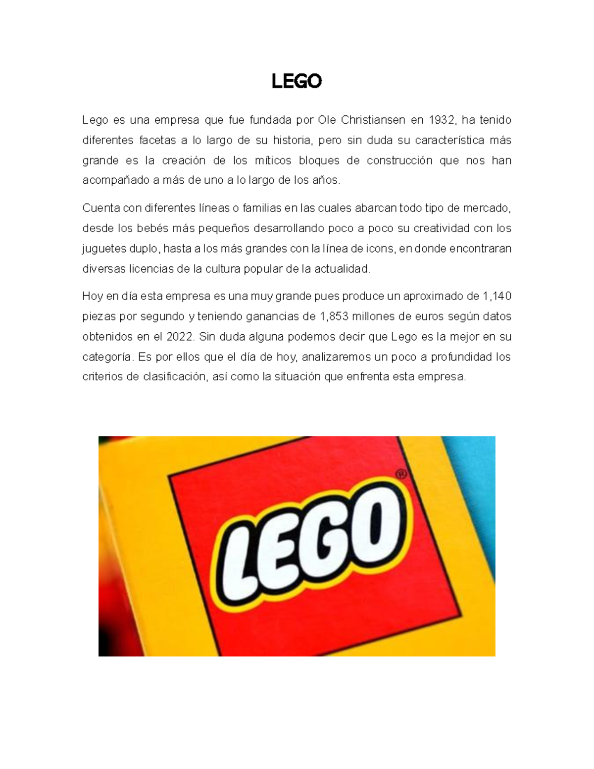 Entregable 1 MGN - lectures notes - LEGO Lego es una empresa que fue ...
