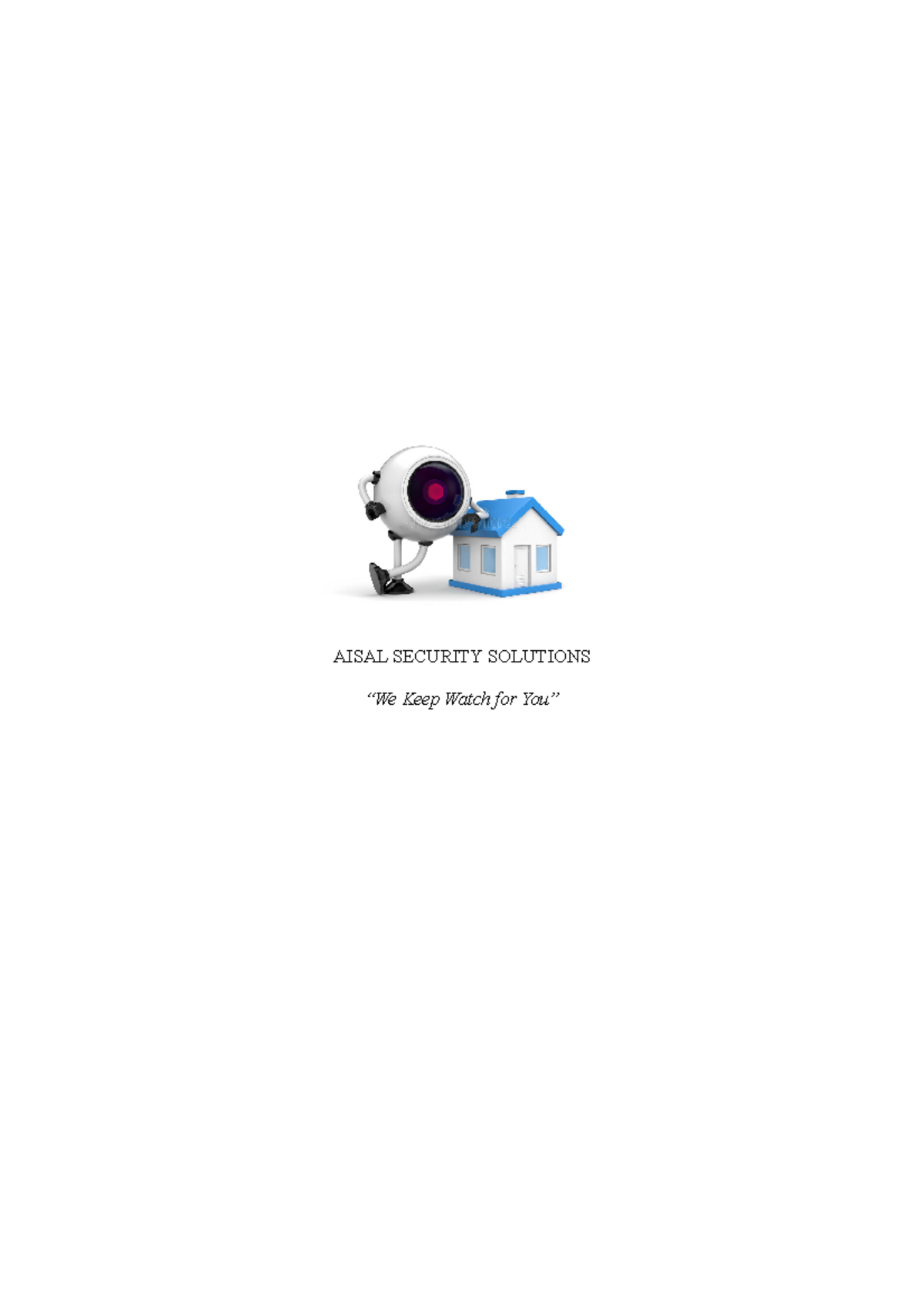 Ai Tech Security Solutions - AISAL SECURITY SOLUTIONS “We Keep Watch ...
