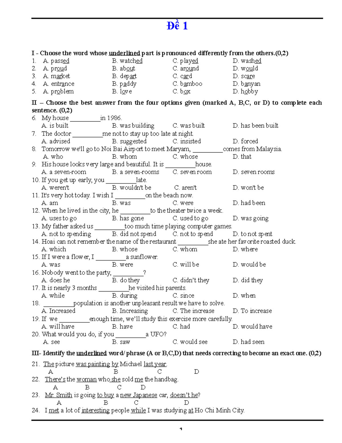 10 đề tiếng Anh thi vào lớp 10 (Có đáp án) - Đề 1 I - Choose the word ...