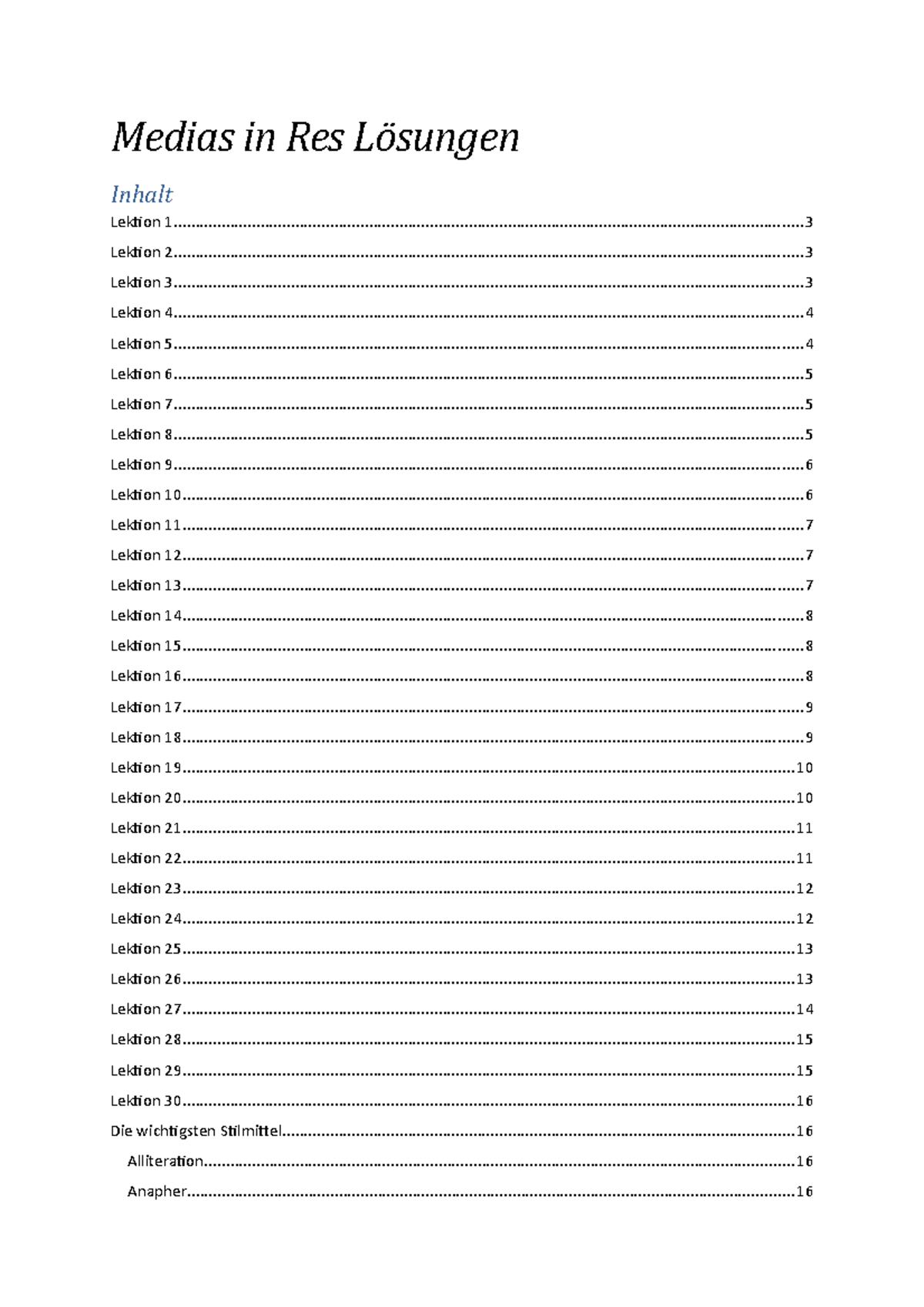 Medias in Res Zusammenfassung - Medias in Res Inhalt Lektion - Studocu