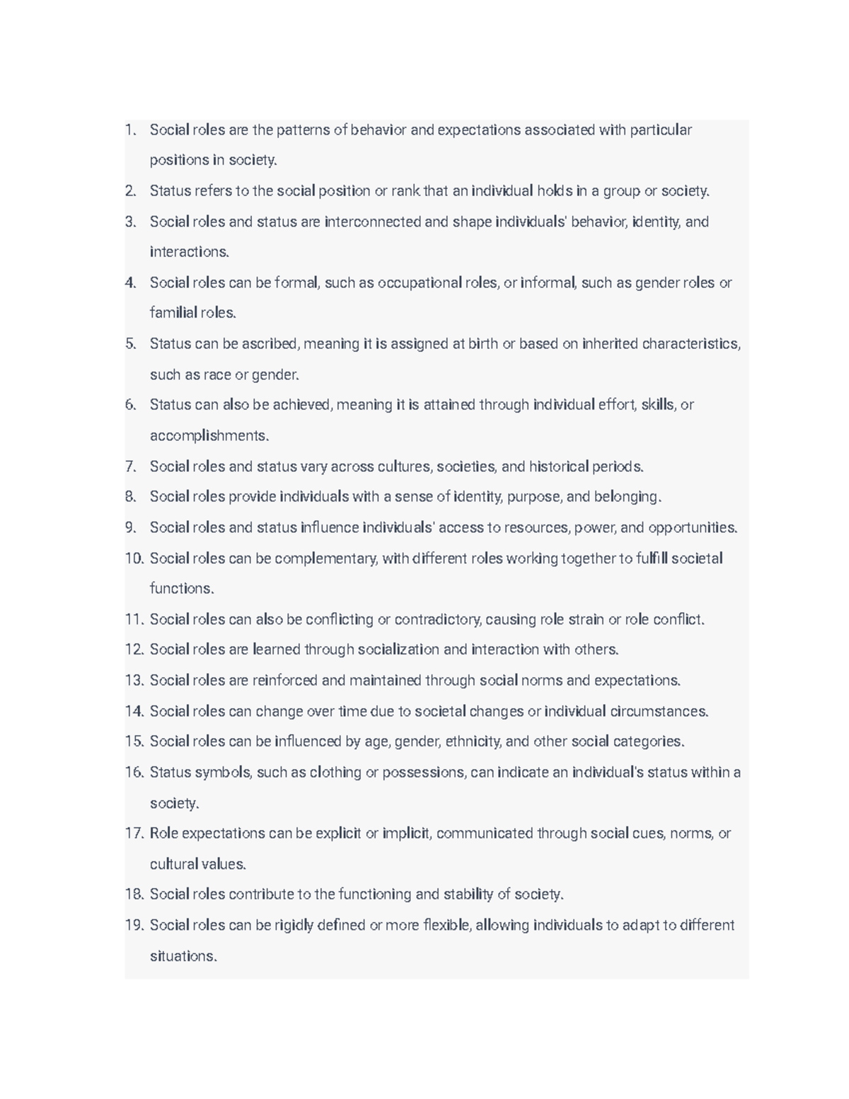 Social Roles and Statues Notes Social roles are the patterns of