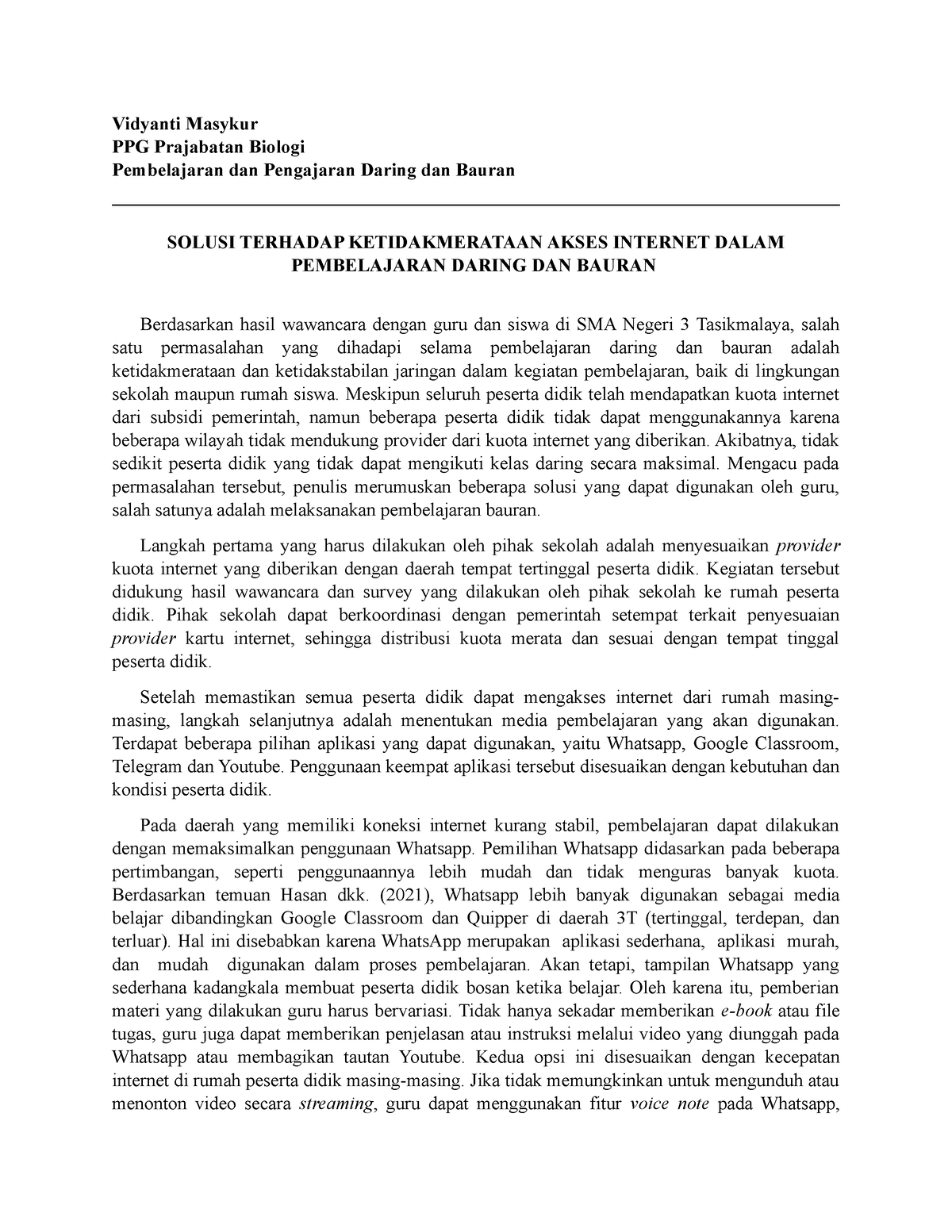 Esai PPDB - Vidyanti Masykur - Vidyanti Masykur PPG Prajabatan Biologi ...