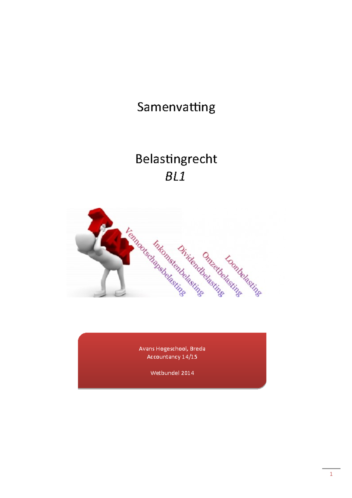 Samenvatting Belastingrecht. Met De Wet In De Hand - Samenvatting ...