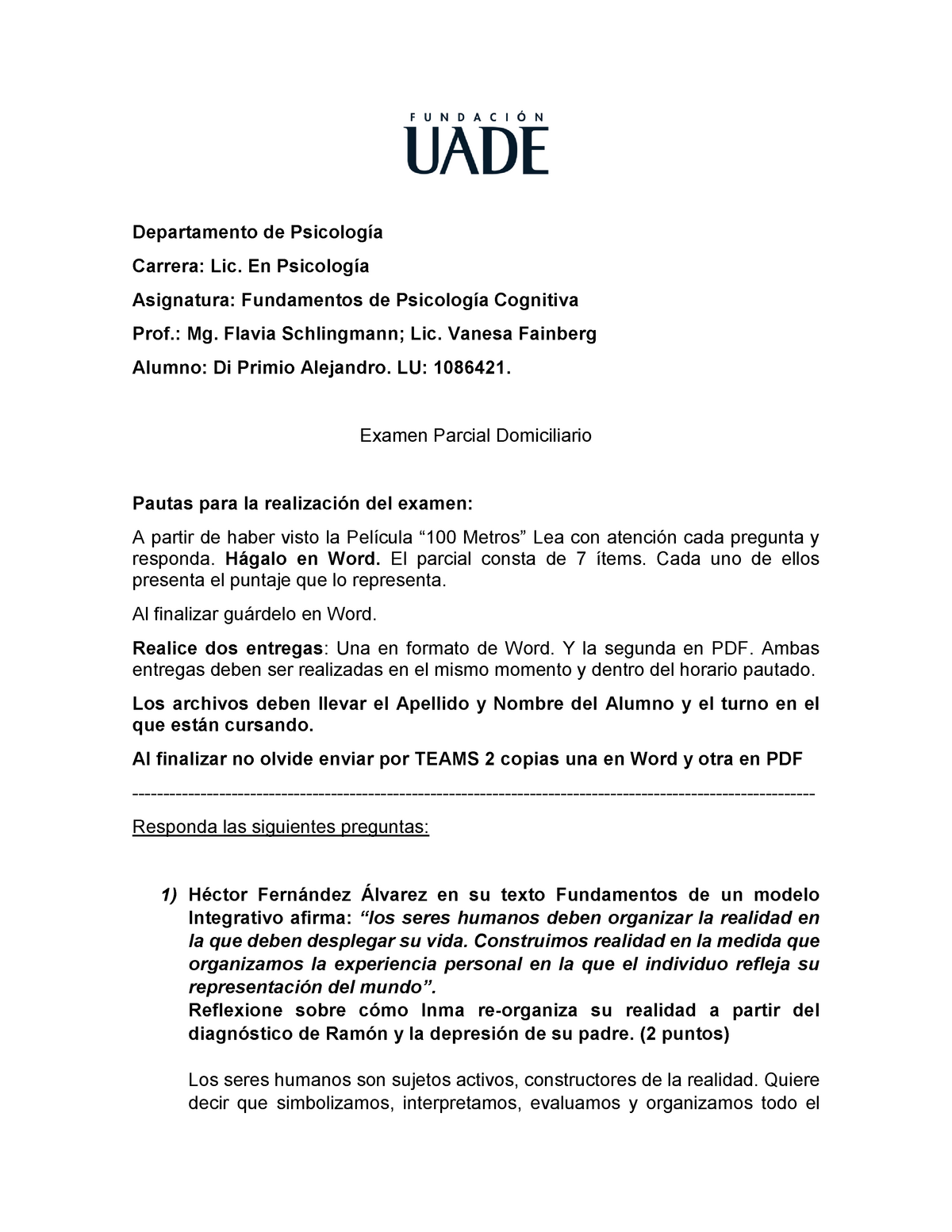 DI Primio Alejandro Psicologia Cognitiva Turno Noche - Departamento de  Psicología Carrera: Lic. En - Studocu