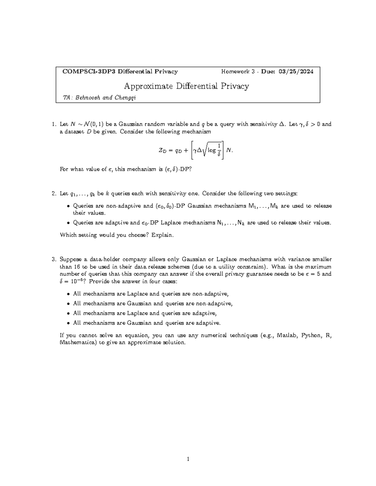 HW3 COMPSCI3DP3 Differential Privacy Homework 3 Due 03/25