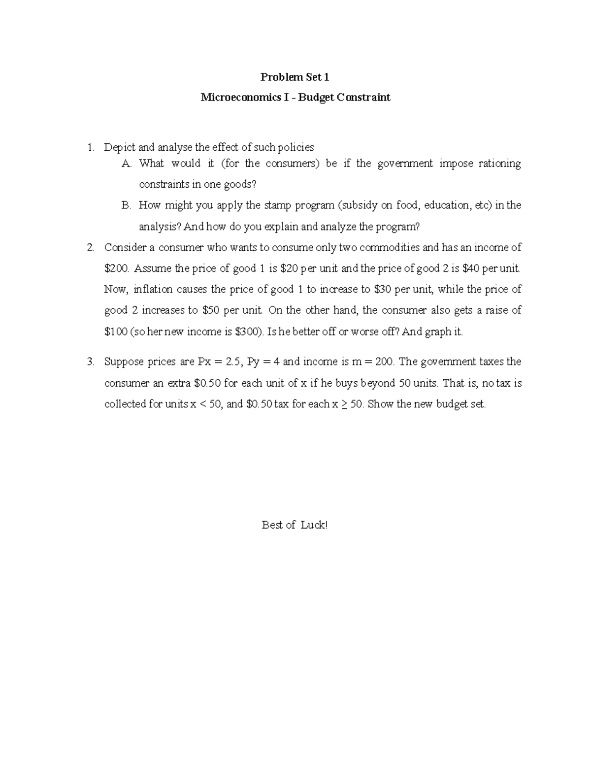 PS1 Budget Constraint Problem Set 1 Microeconomics I Budget