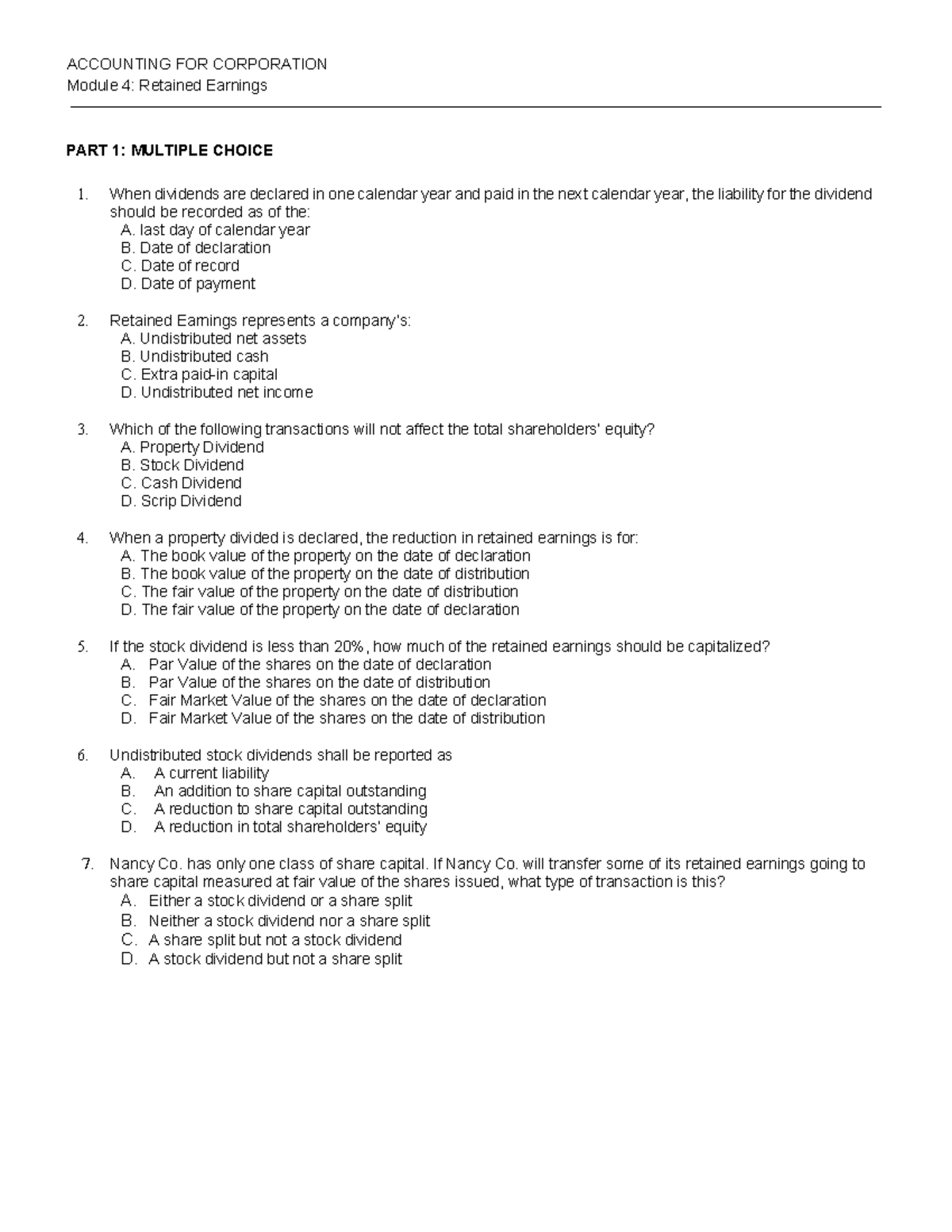 Module 4 Retained Earnings Quiz ACCOUNTING FOR CORPORATION Module 4 Retained Earnings PART