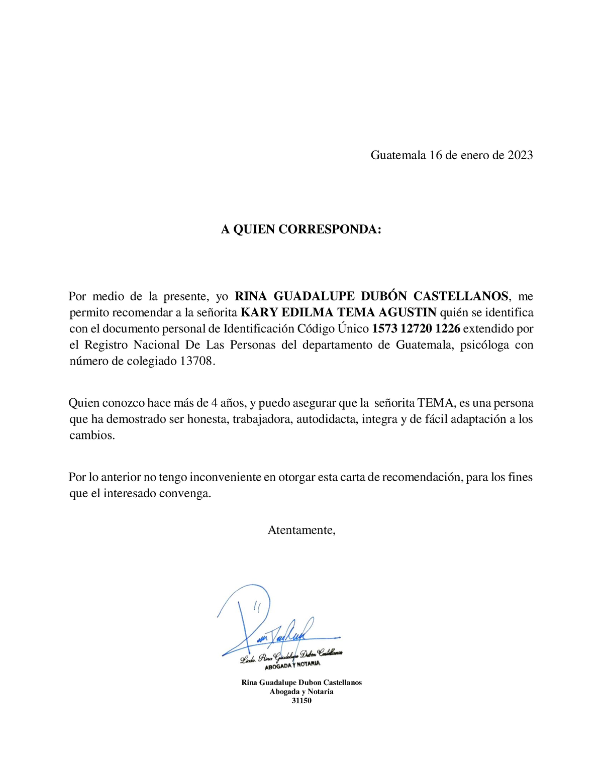 Carta De Recomendacion Guatemala 16 De Enero De 2023 A Quien Corresponda Por Medio De La 0567