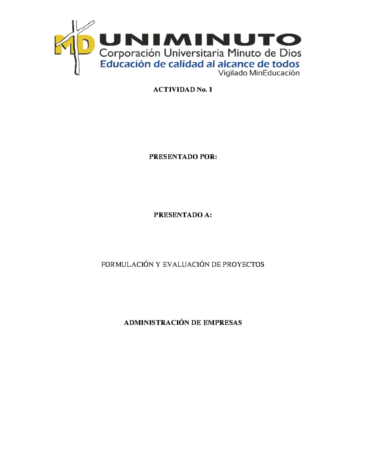 Actividad No. 1 Formulación Y Evaluación De Proyectos - ACTIVIDAD No. 1 ...