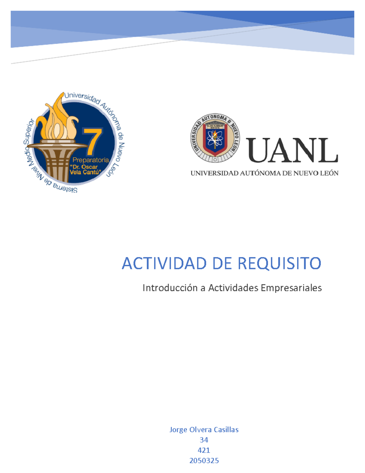 Actividad de requisito 2 - ACTIVIDAD DE REQUISITO Introducción a ...