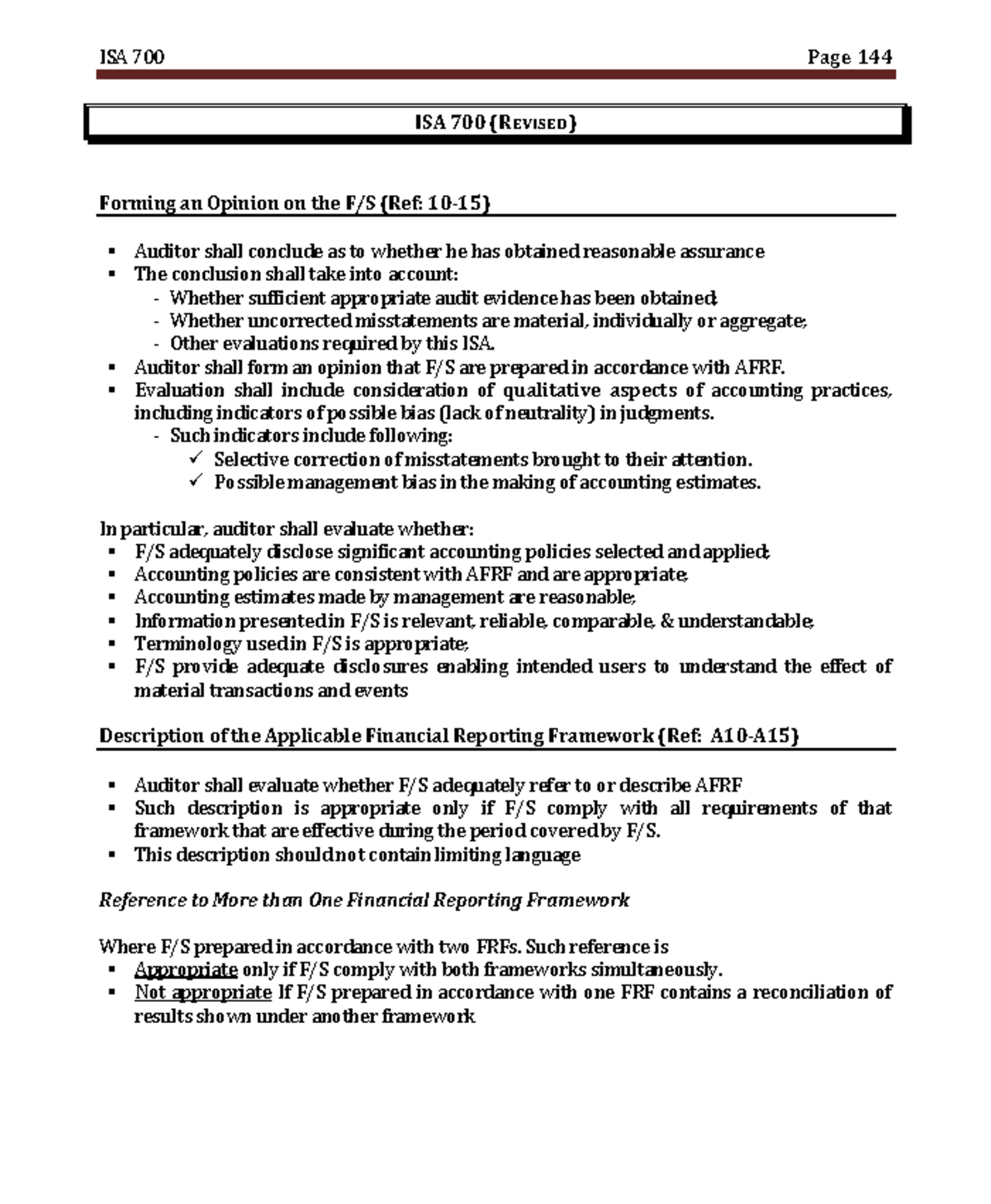 700 Series - ISA 700 (REVISED) Forming an Opinion on the F/S (Ref: 10 ...