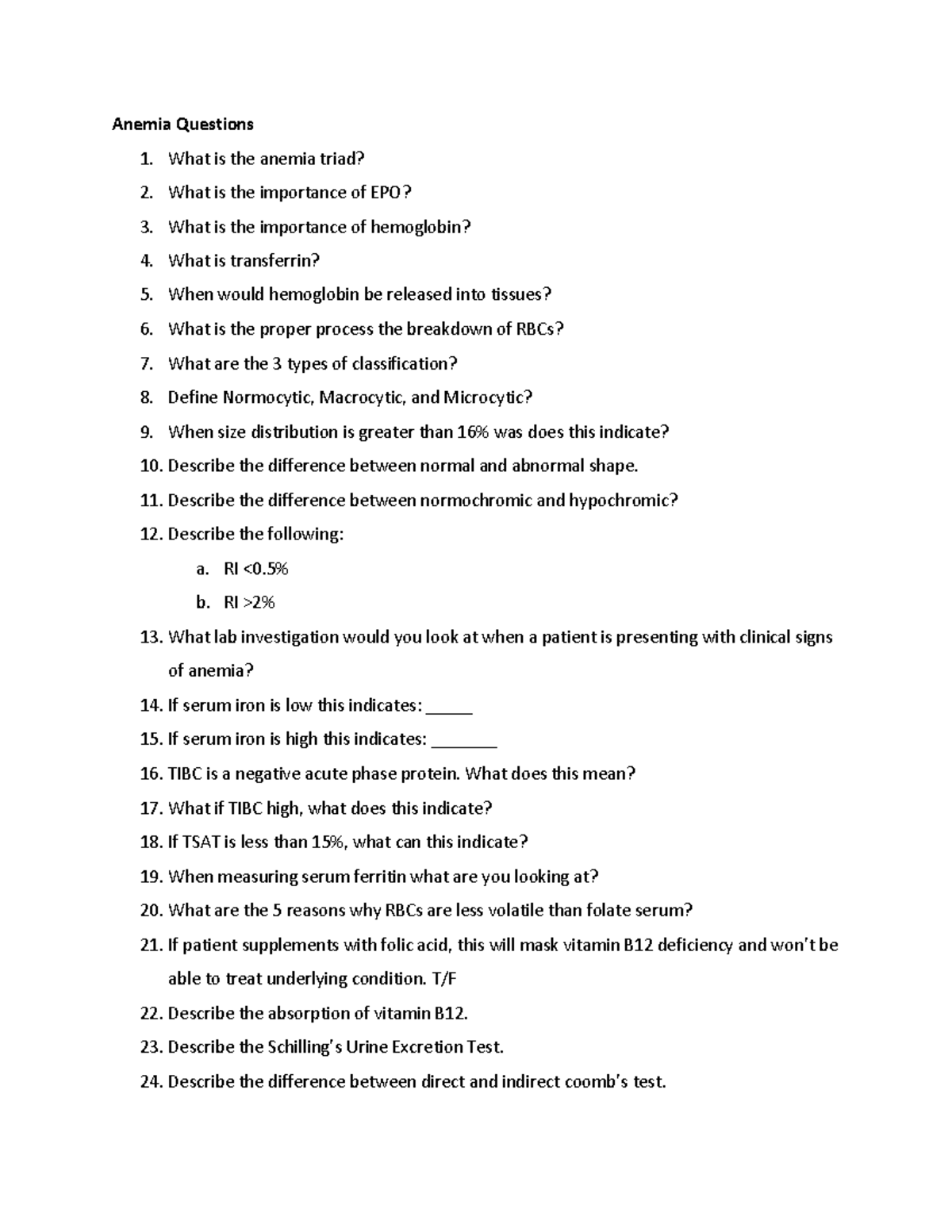 IPFC 1 Midterm 2 Review - Anemia Questions 1. What is the anemia triad ...