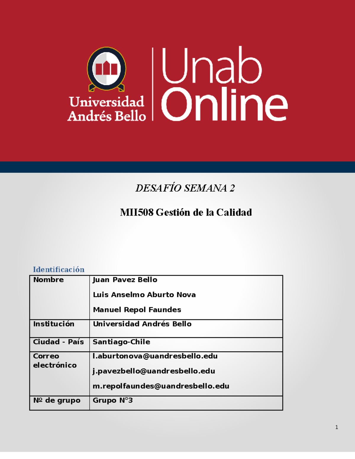 Grupo 3 Semana 2 Gestion De Calidad - DESAFÍO SEMANA 2 MII508 Gestión ...