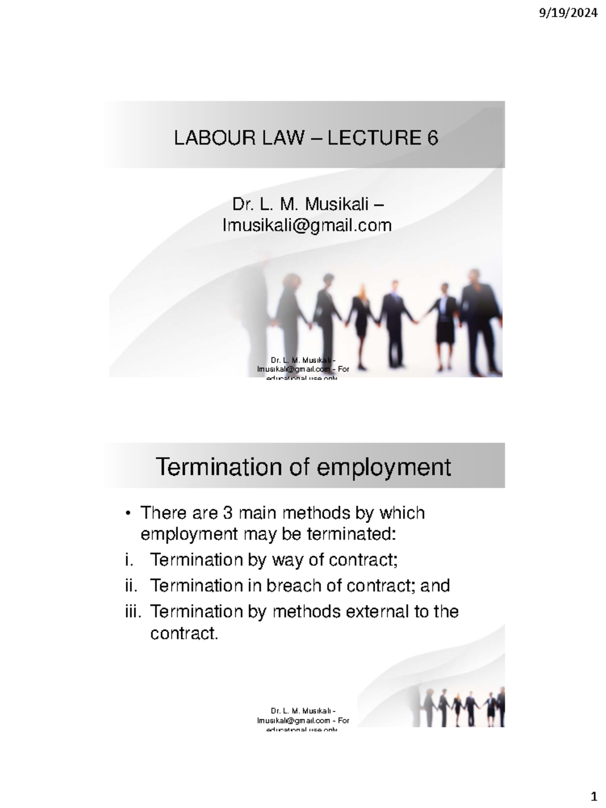 Labour – Lecture 6 - Great notes - LABOUR LAW – LECTURE 6 Dr. L. M ...