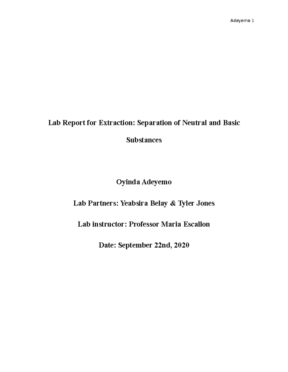 Extraction Lab Report Grade A Lab Report for Extraction
