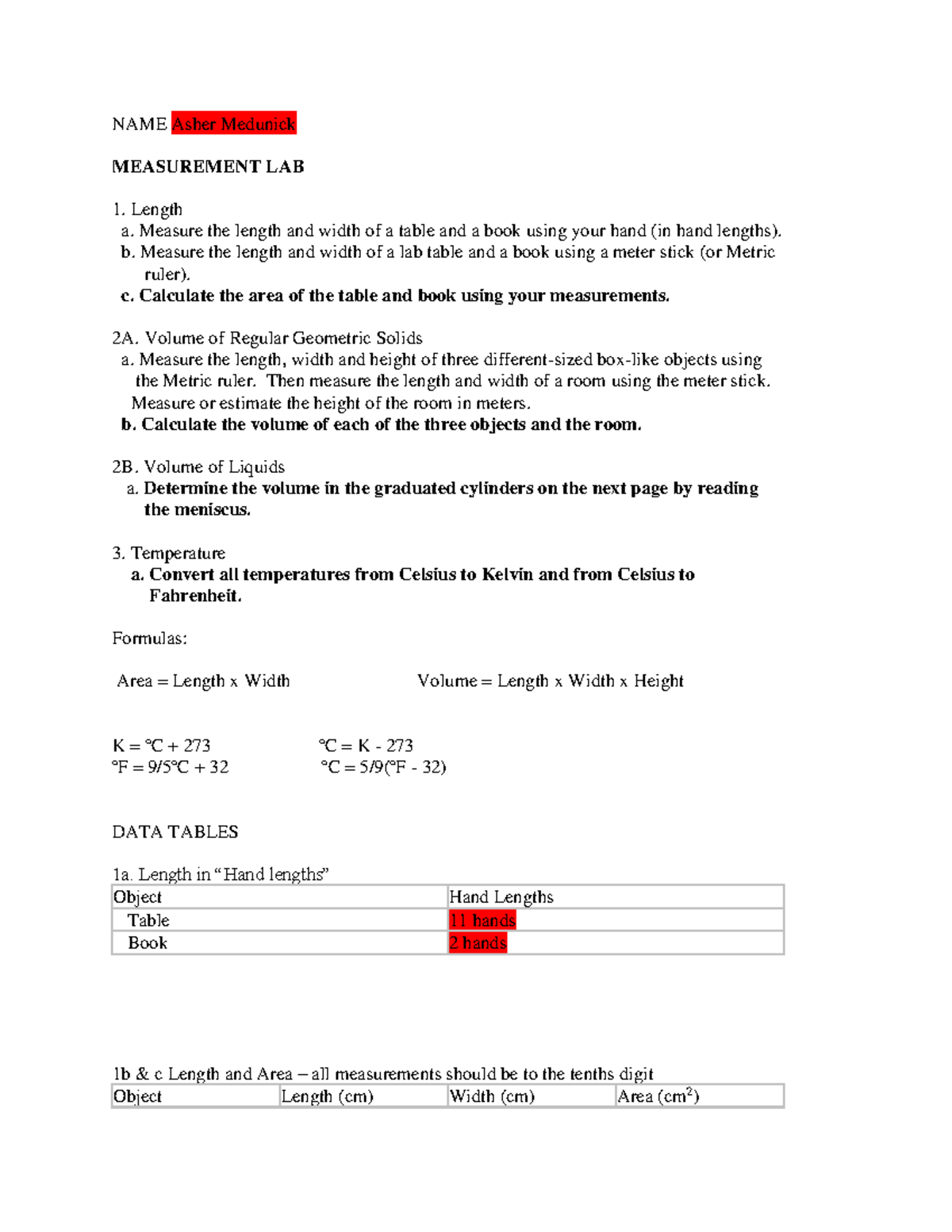 Measurement Lab - NAME Asher Medunick MEASUREMENT LAB Length a. Measure ...