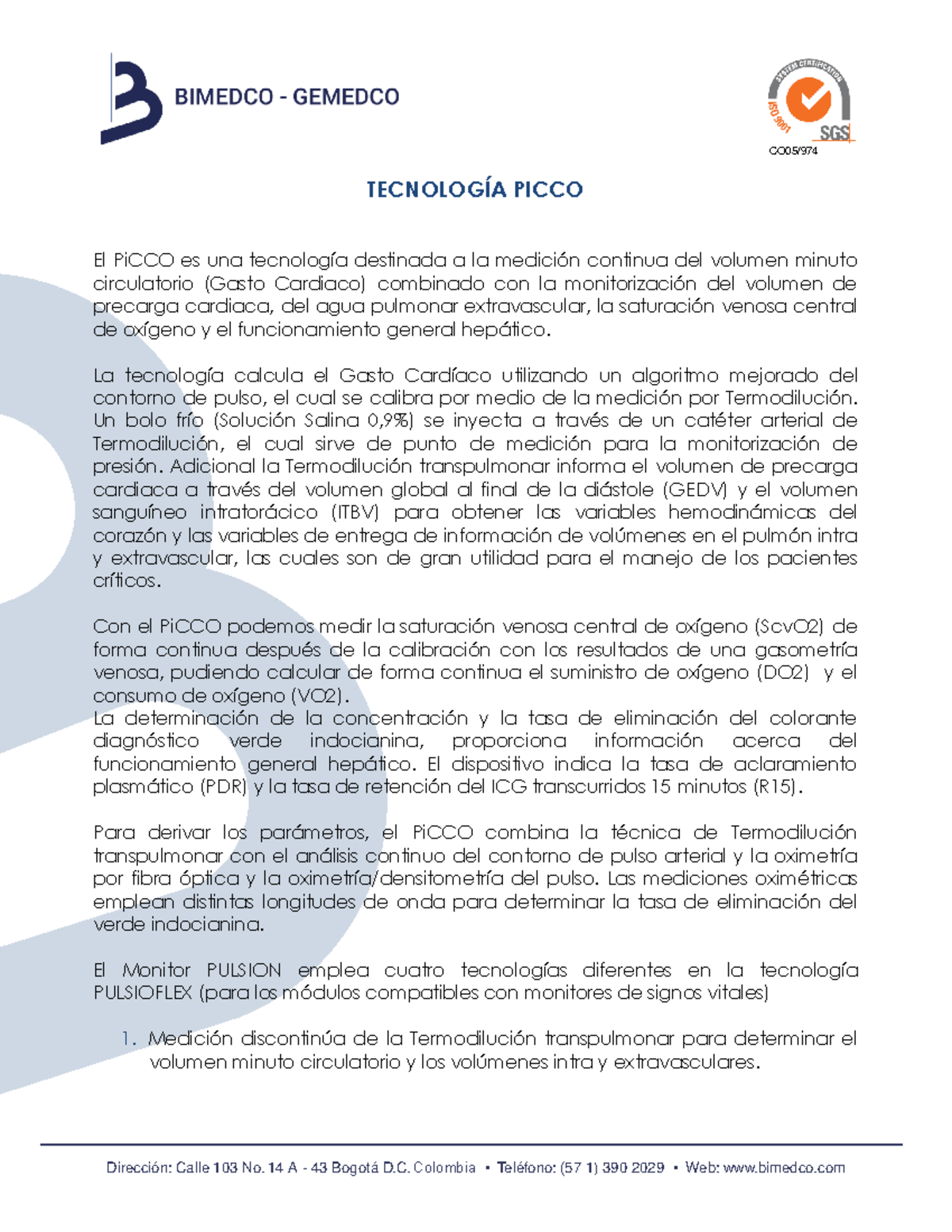 Generalidades Pi CCO 2022 - TECNOLOGÍA PICCO El PiCCO es una tecnología ...