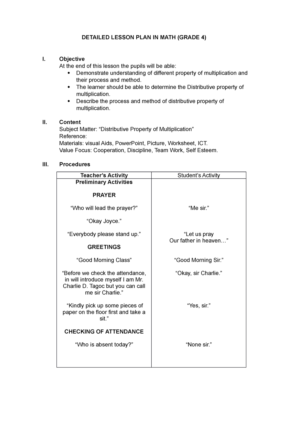 Detailed Lesson PLAN IN MATH DETAILED LESSON PLAN IN MATH GRADE 4 I Objective At The End Of