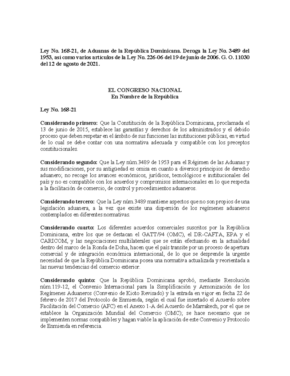 LE168-2021 - BUENA - Ley No. 168-21, de Aduanas de la República ...