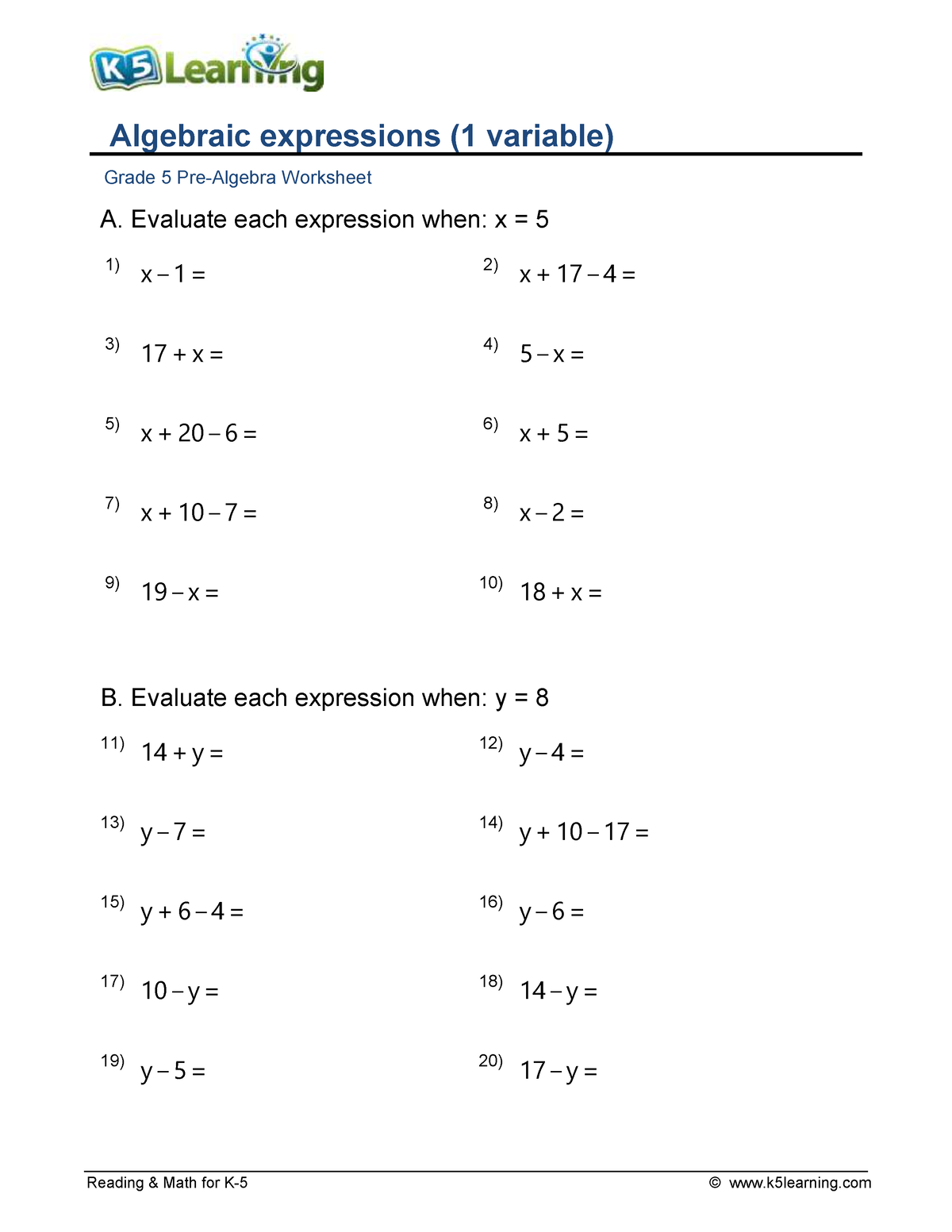 6 - Algebra - Reading & Math for K-5 © k5learning Algebraic expressions ...