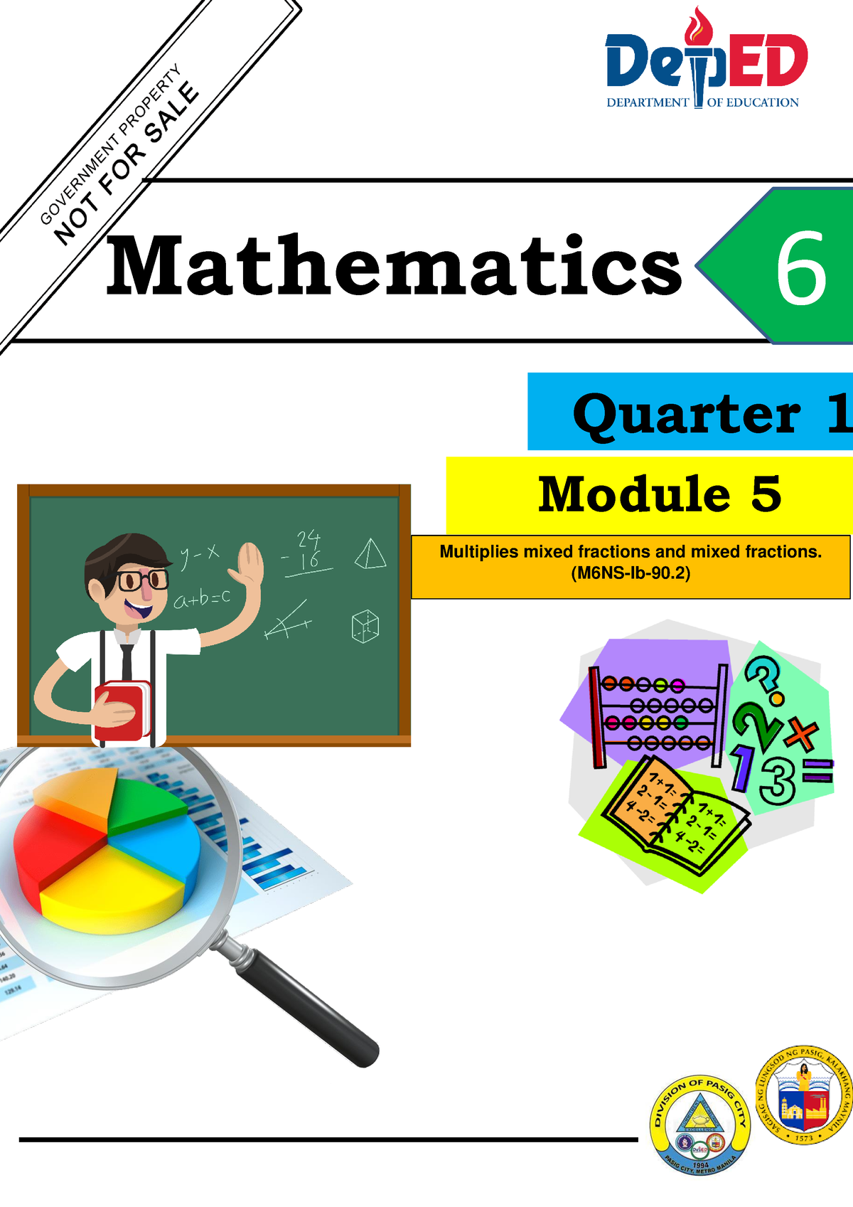 Math 6-Q1-M5 - pandemic modules - ####### Multiplies mixed fractions ...