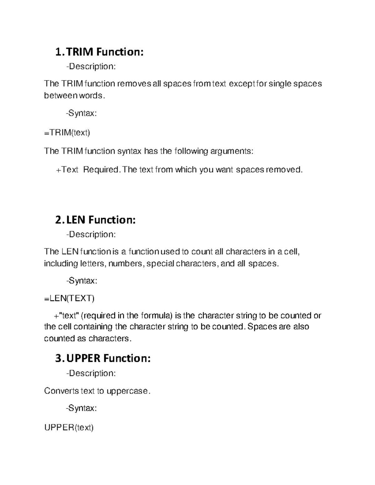 Function 1. TRIM Function Description The TRIM function