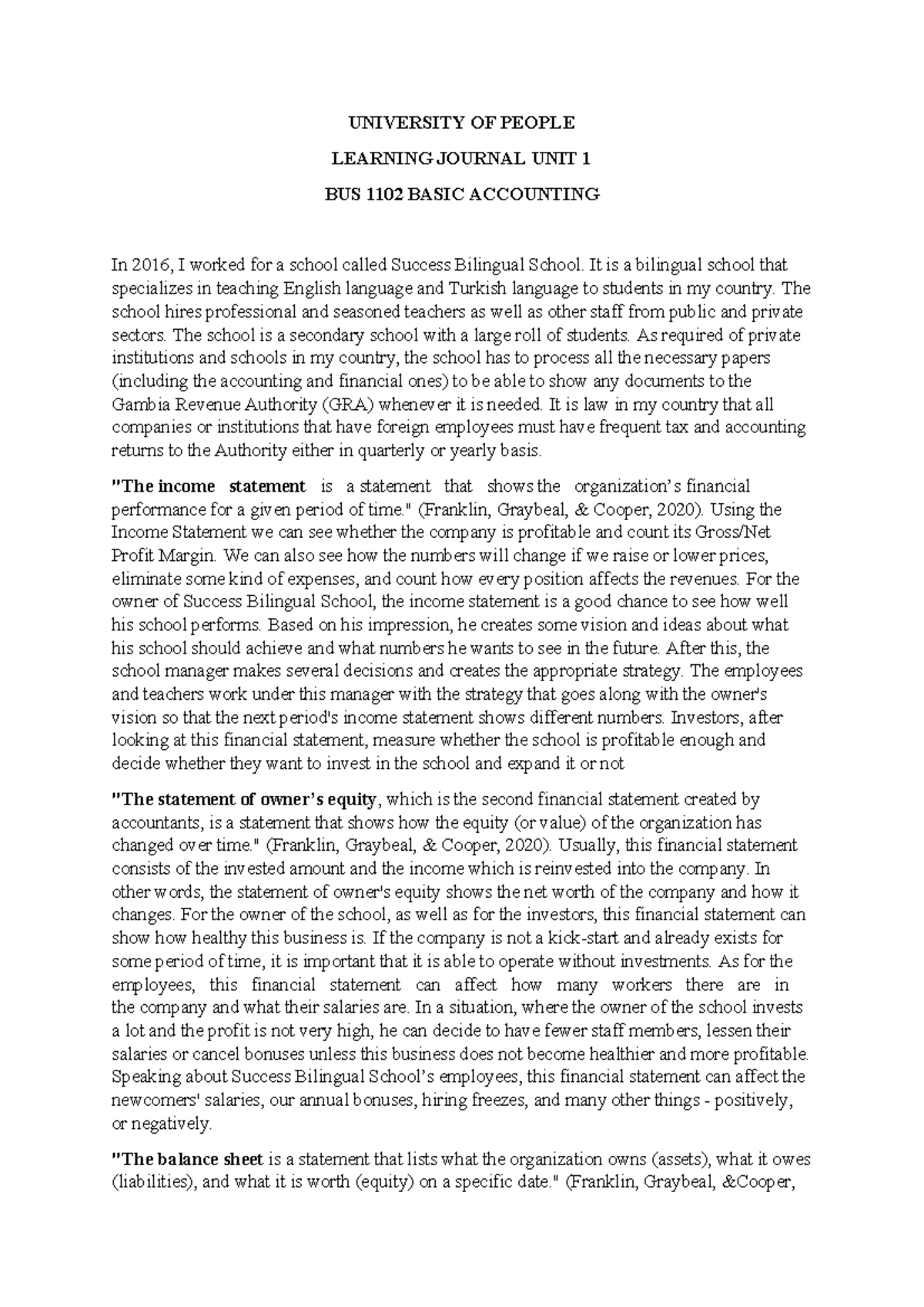 Learning journal unit 1 BUS 1102 - UNIVERSITY OF PEOPLE LEARNING ...