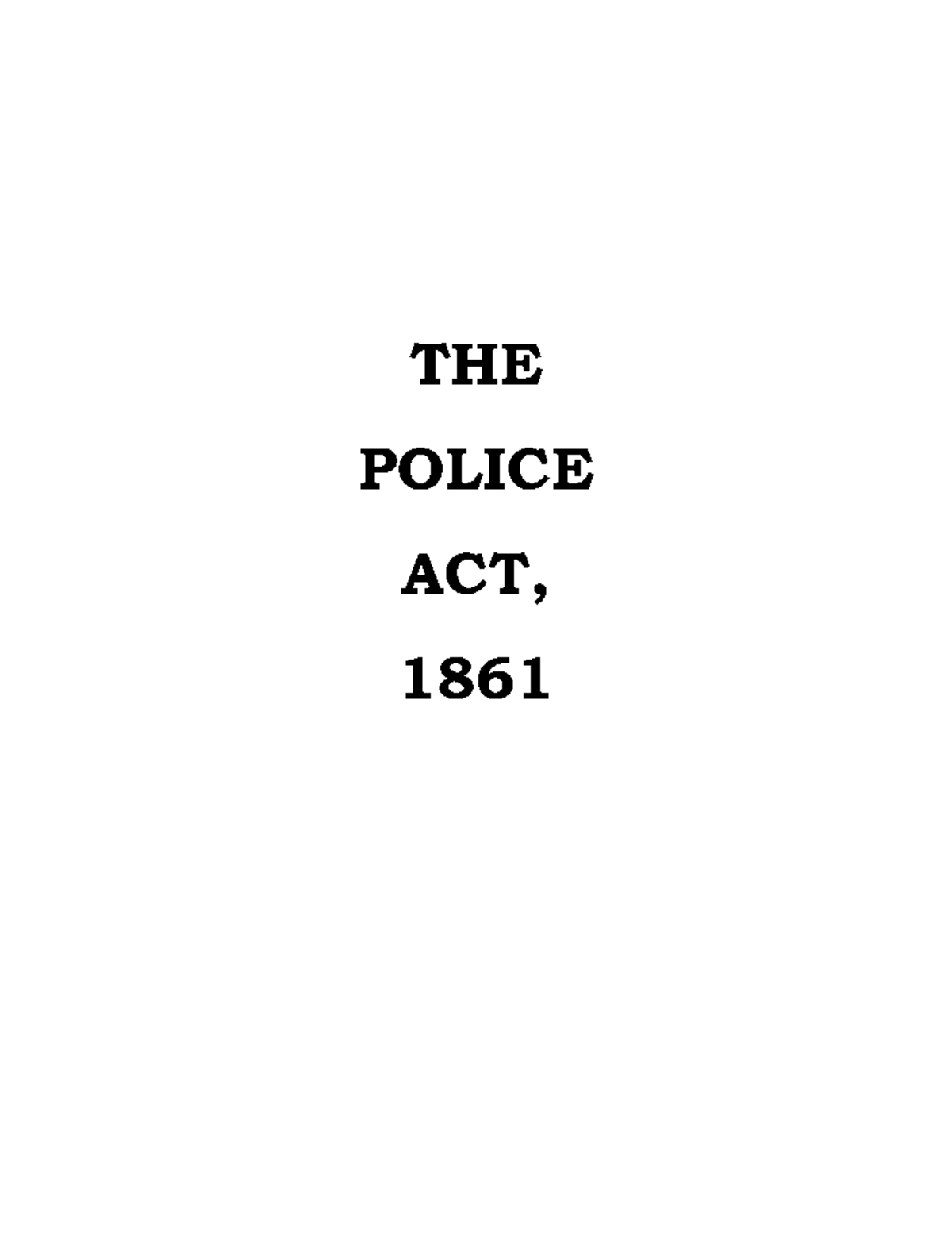 What Is Police Act 1861