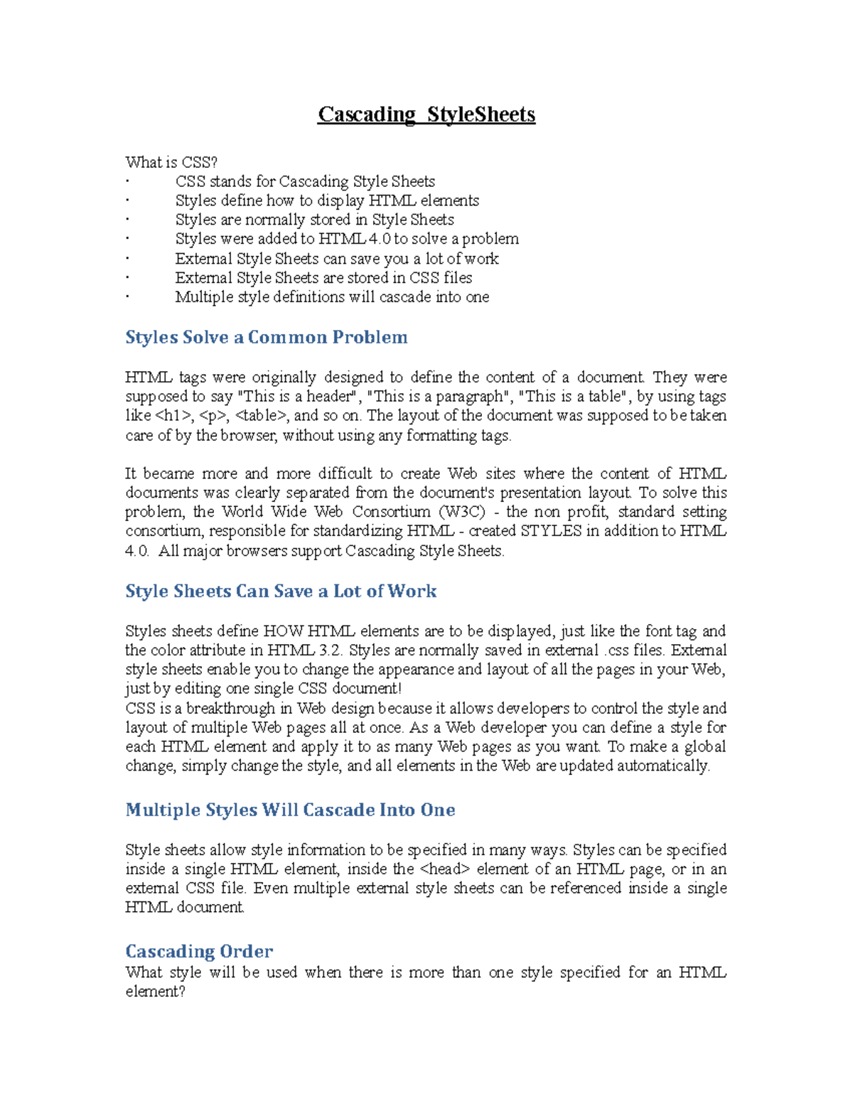 CSS Notes Cascading StyleSheets What is CSS? · CSS stands for