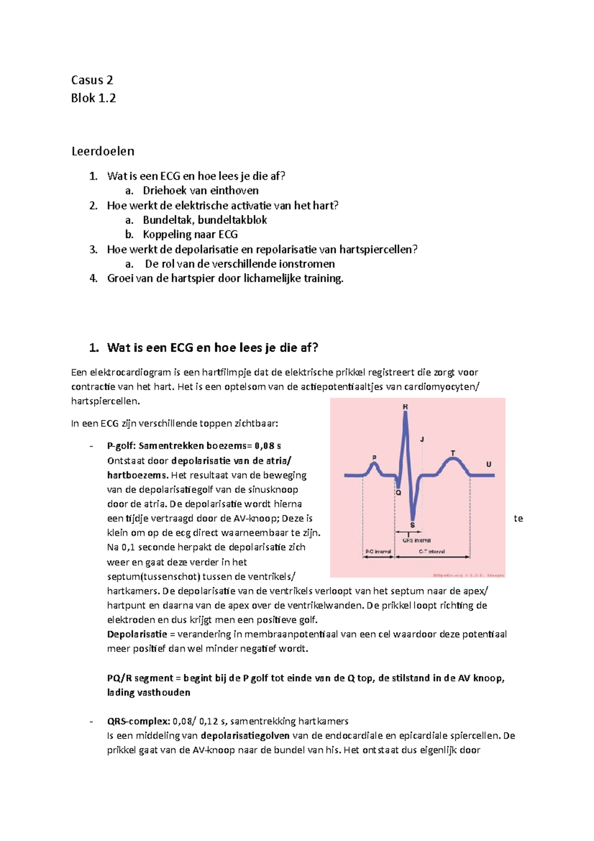 Casus 2 Blok 1.2 - Casus 2 Blok 1. Leerdoelen 1. Wat Is Een ECG En Hoe ...