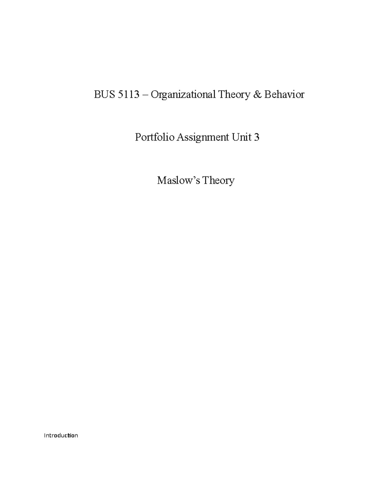 Portfolio 092221 - BUS 5113 – Organizational Theory & Behavior ...