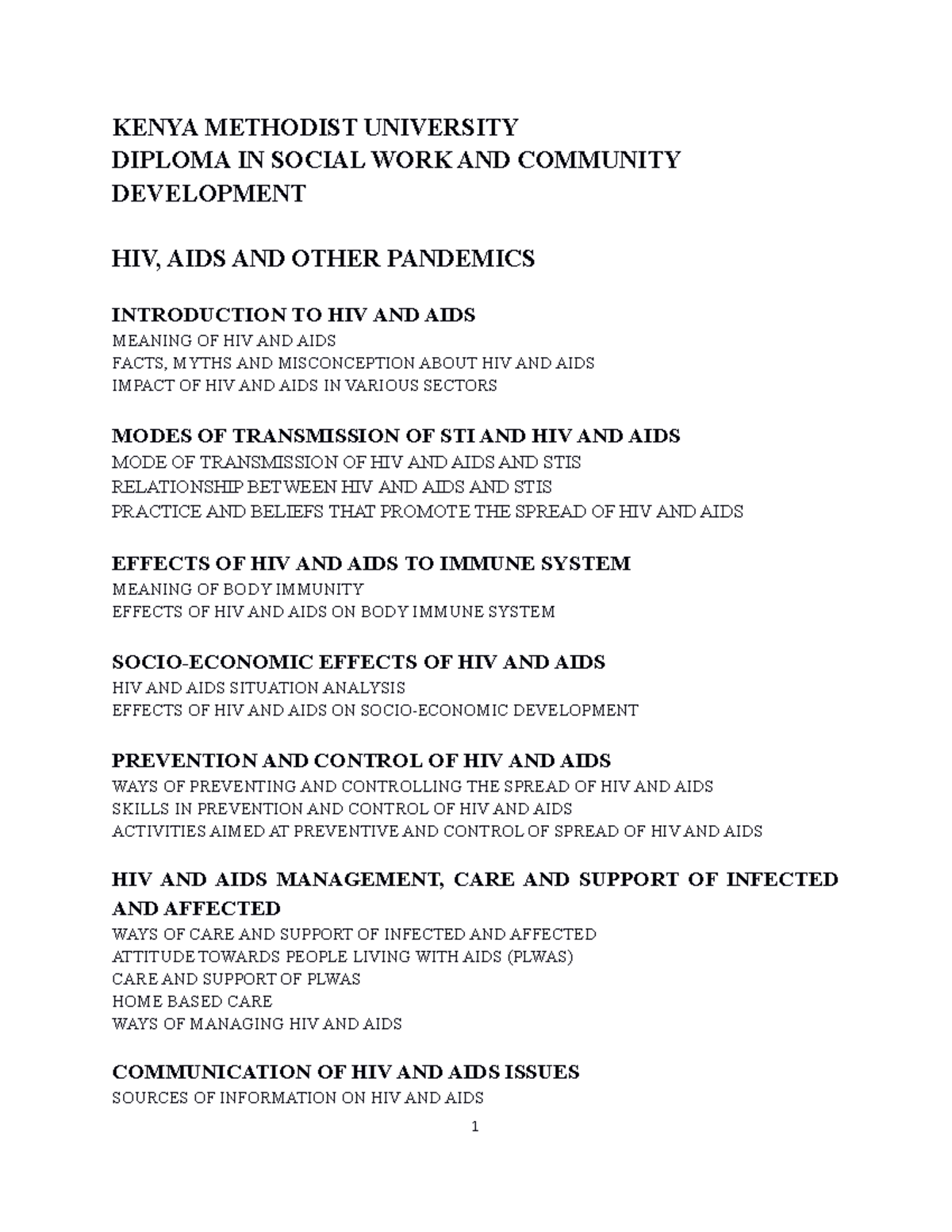 HIV AIDS AND Other Pandemics - KENYA METHODIST UNIVERSITY DIPLOMA IN ...