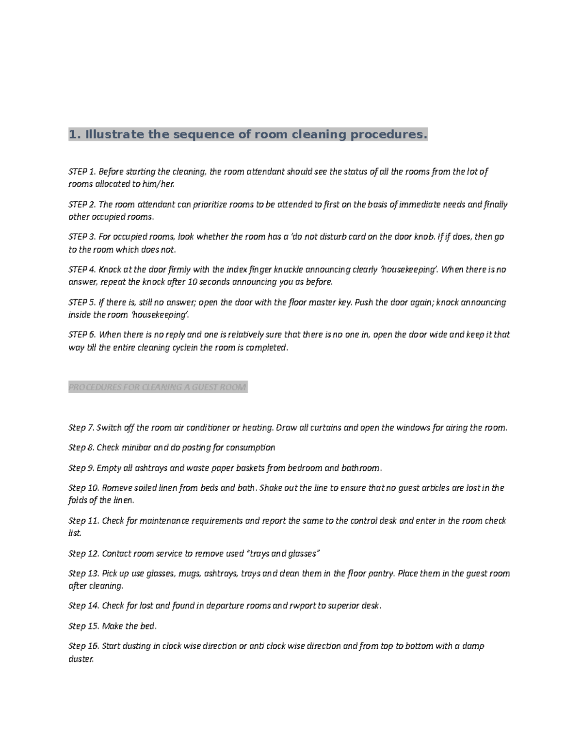 Illustrate the sequence of room cleaning procedures. - 1. Illustrate ...