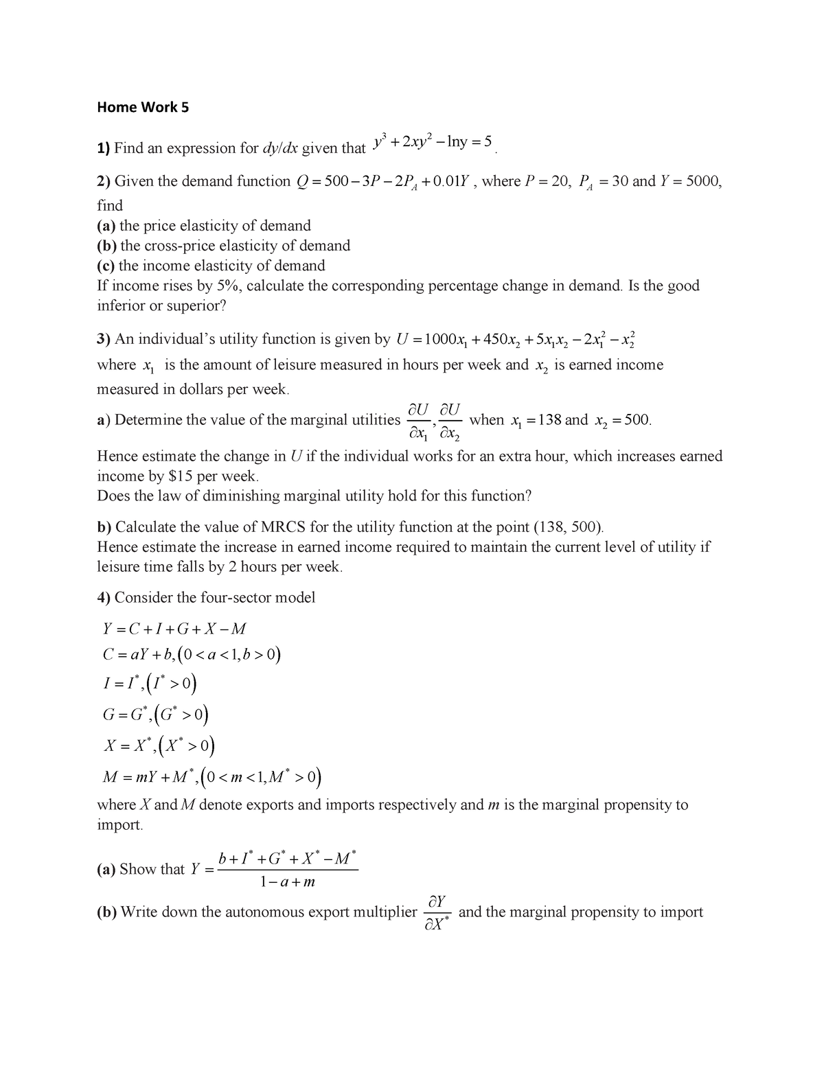 Home-Work-5 - Good - Home Work 5 Find an expression for dy/dx given ...