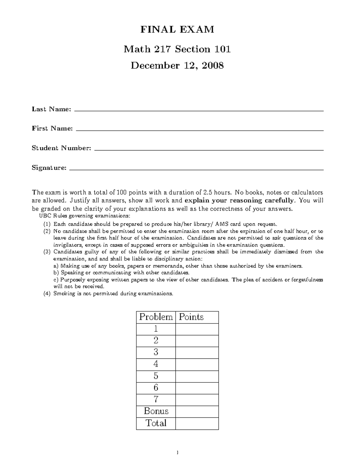 217 2008 WT1 - practice exam - FINAL EXAM Math 217 Section 101 December ...